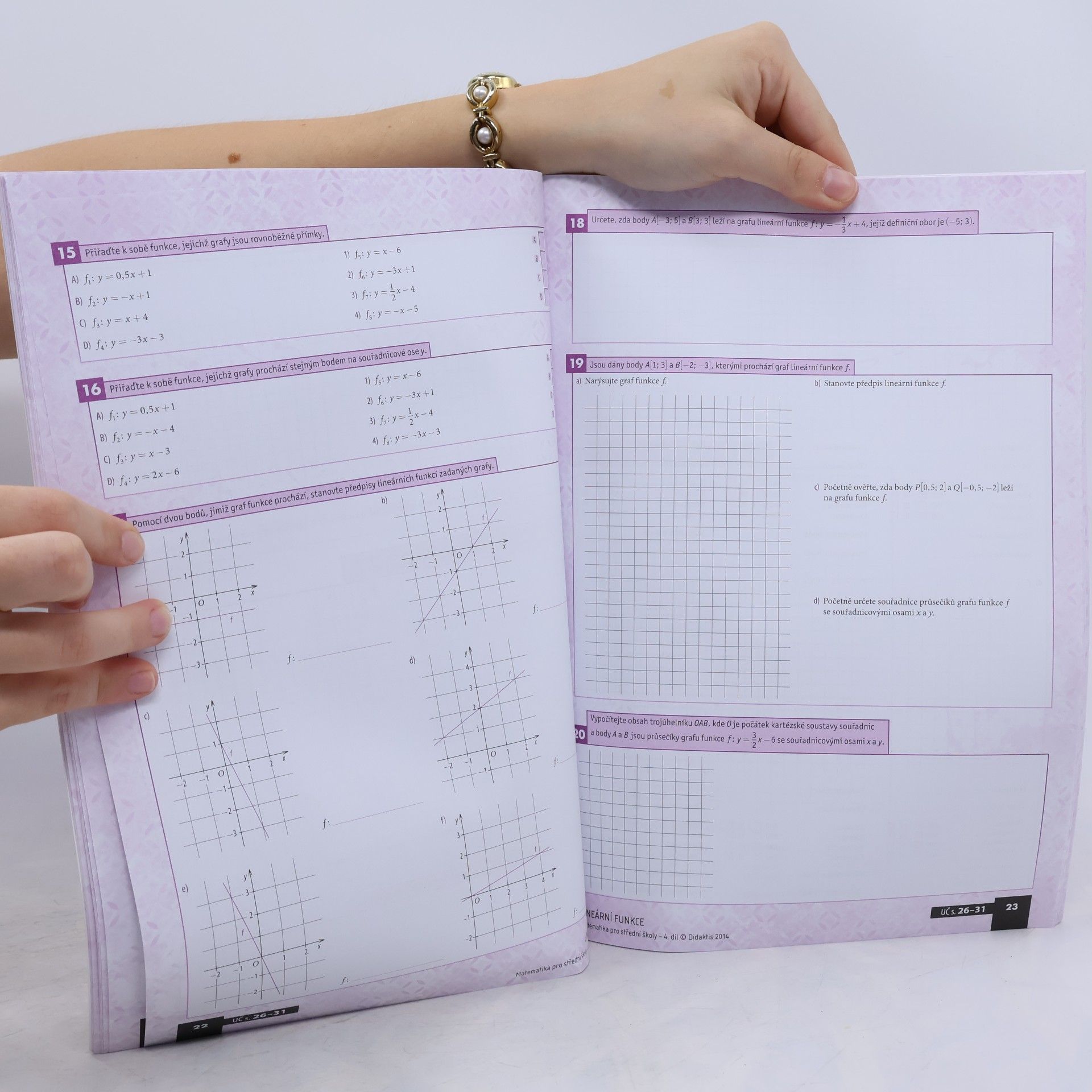 Magda Králová Matematika pro střední školy. 4. díl, Funkce I. Pracovní sešit