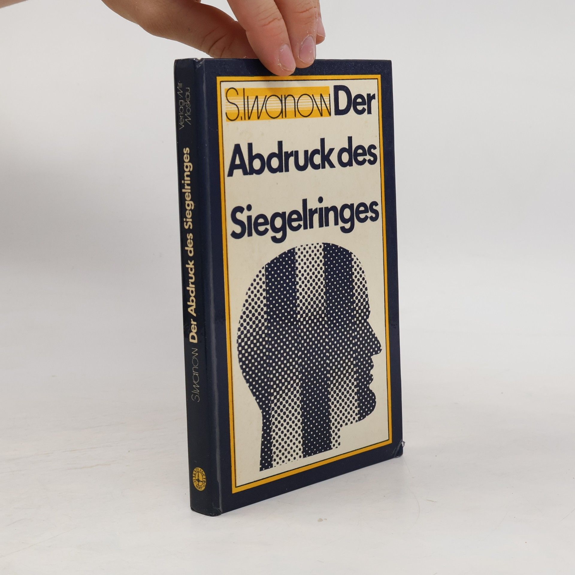 S. Iwanow Der Abdruck des Siegelringes