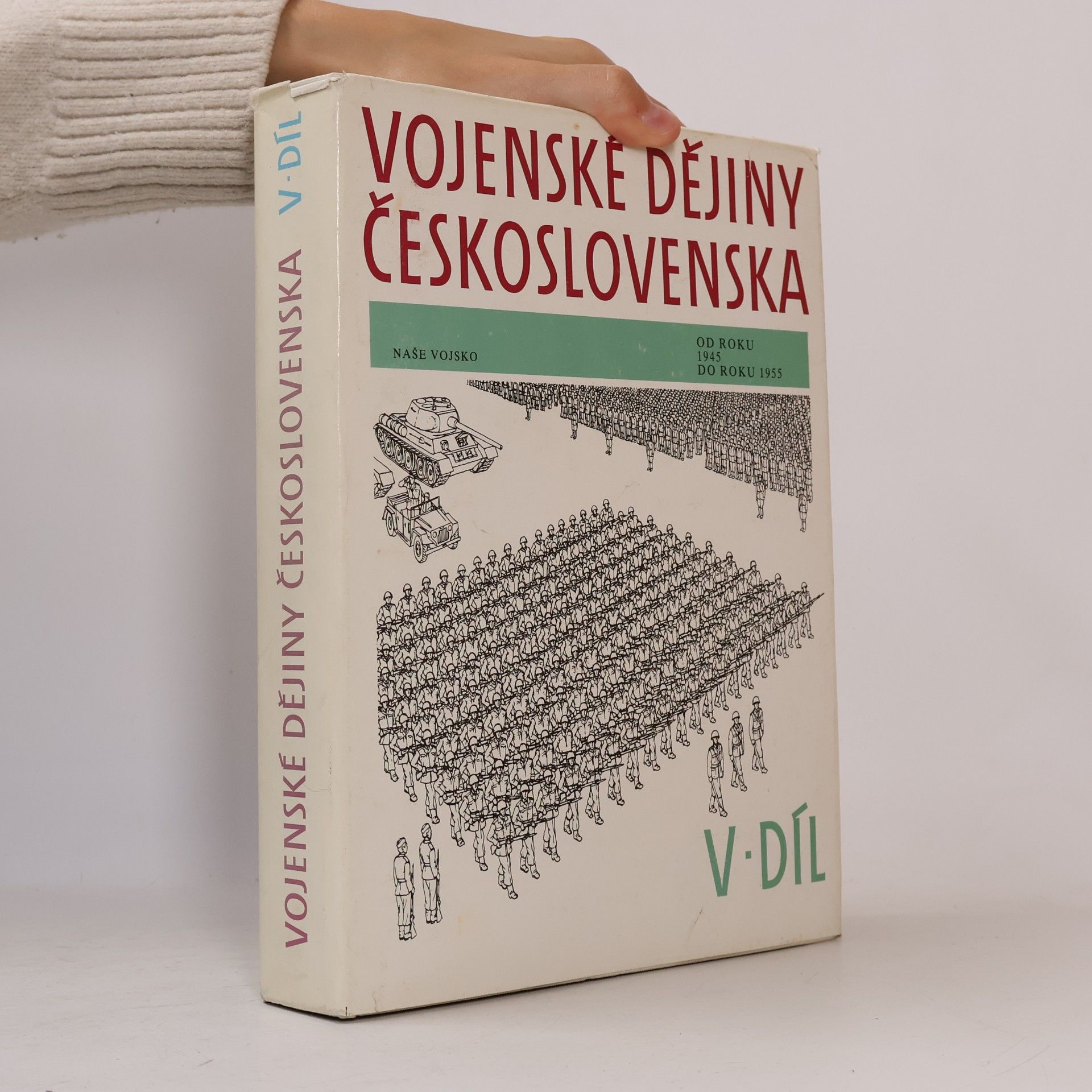 Vojenské dějiny Československa, 5. díl