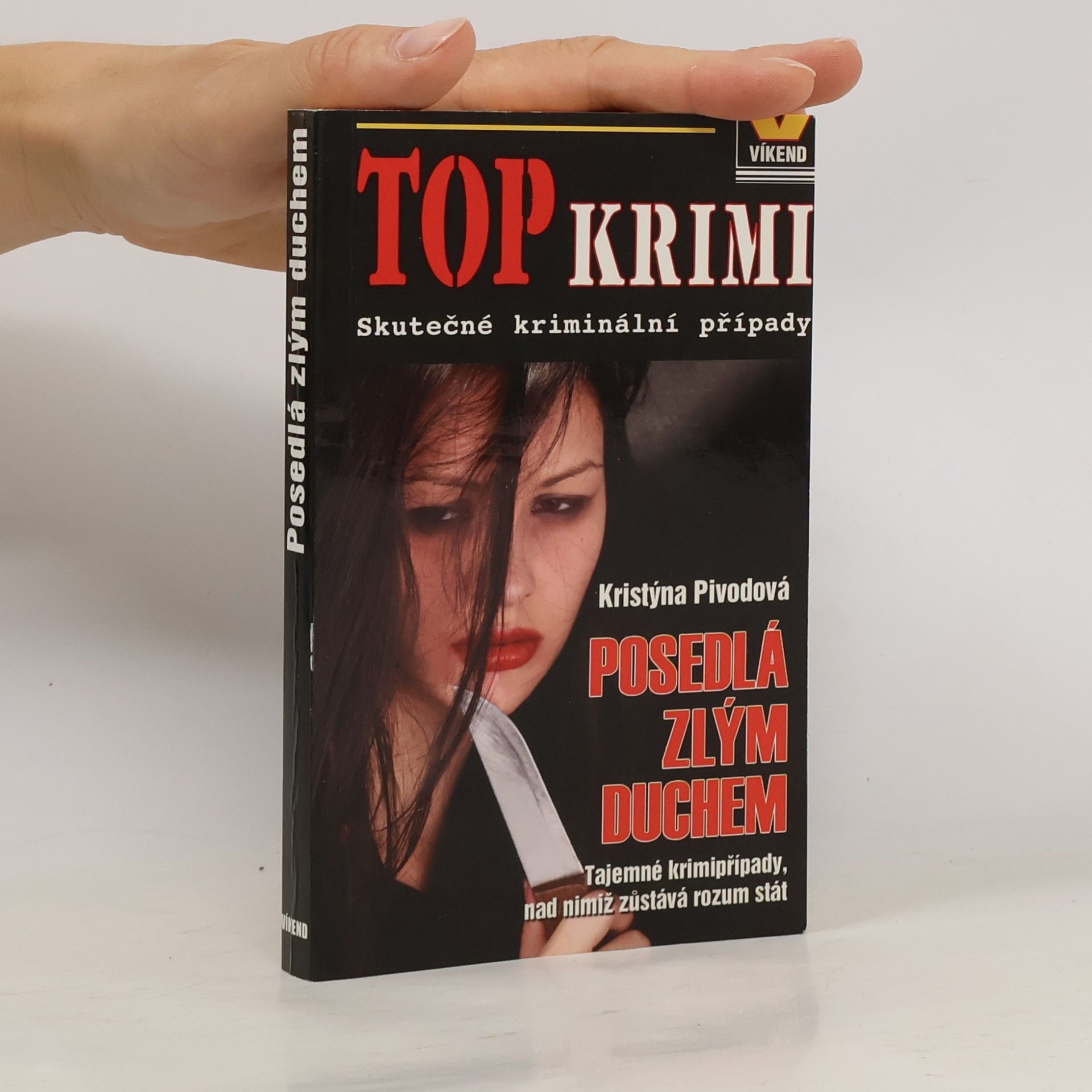 Kristýna Pivodová Posedlá zlým duchem