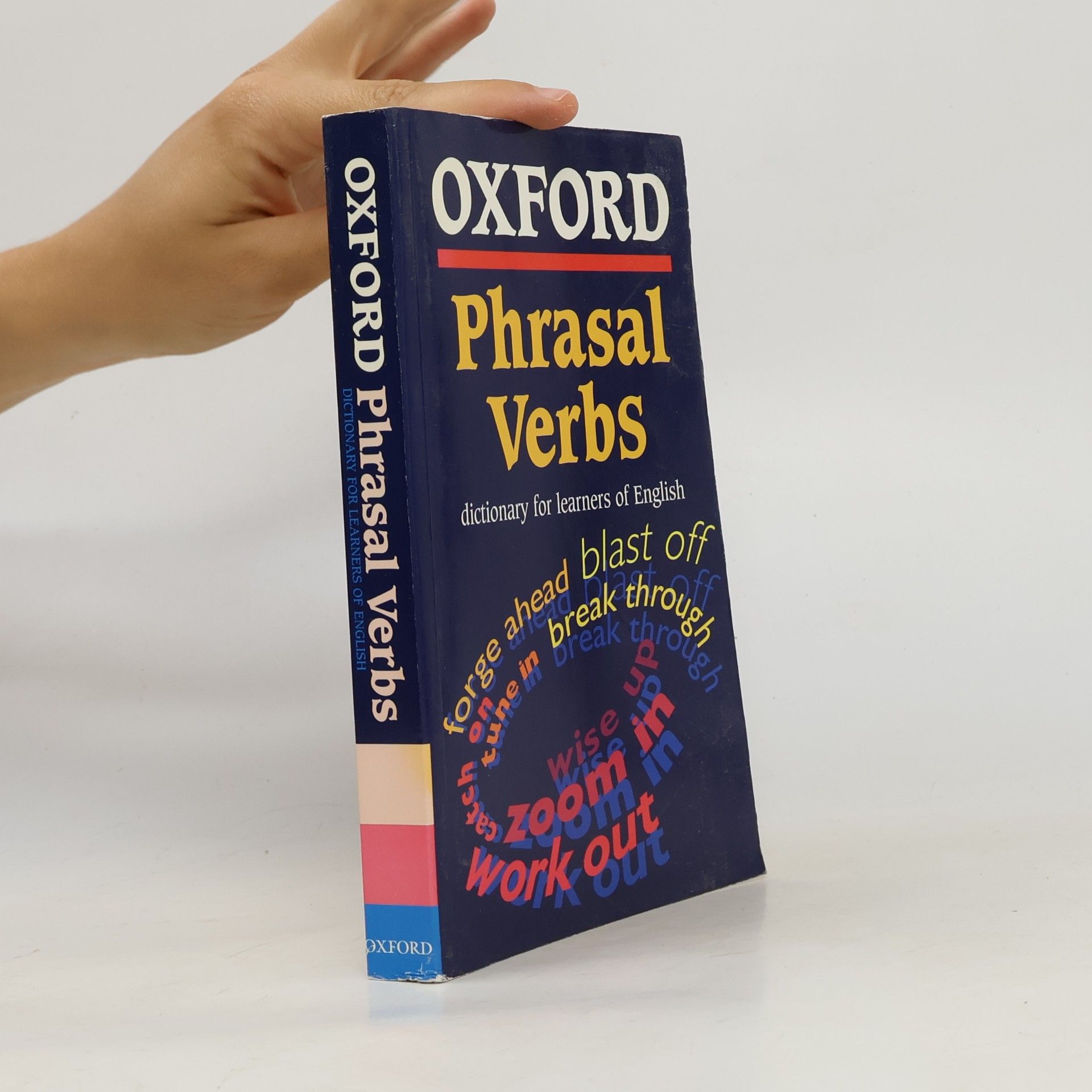 Autorenkollektiv Oxford phrasal verbs dictionary