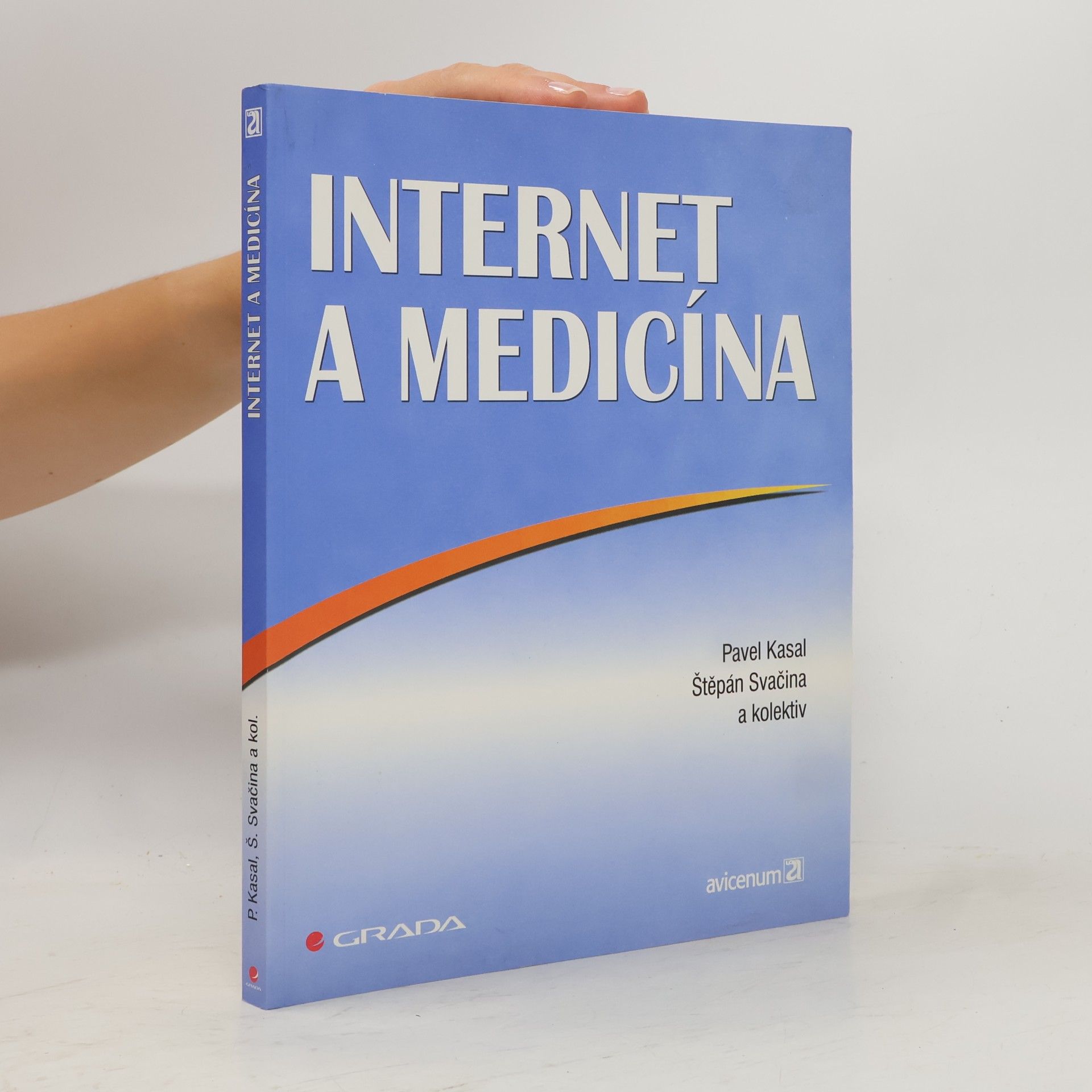 Pavel Kasal Internet a medicína