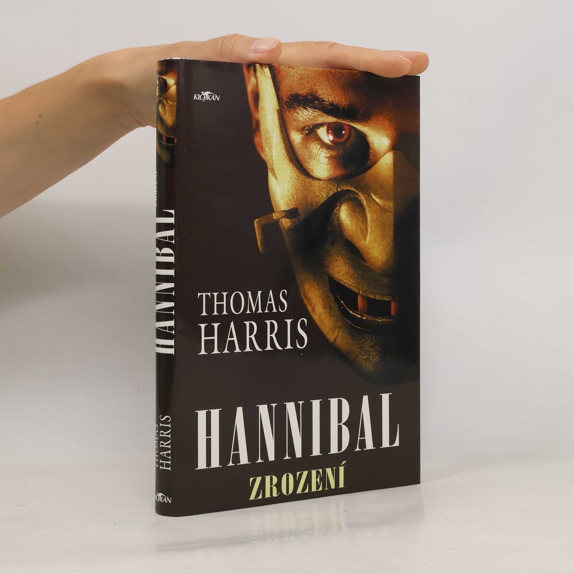 Thomas Harris Hannibal. Zrození