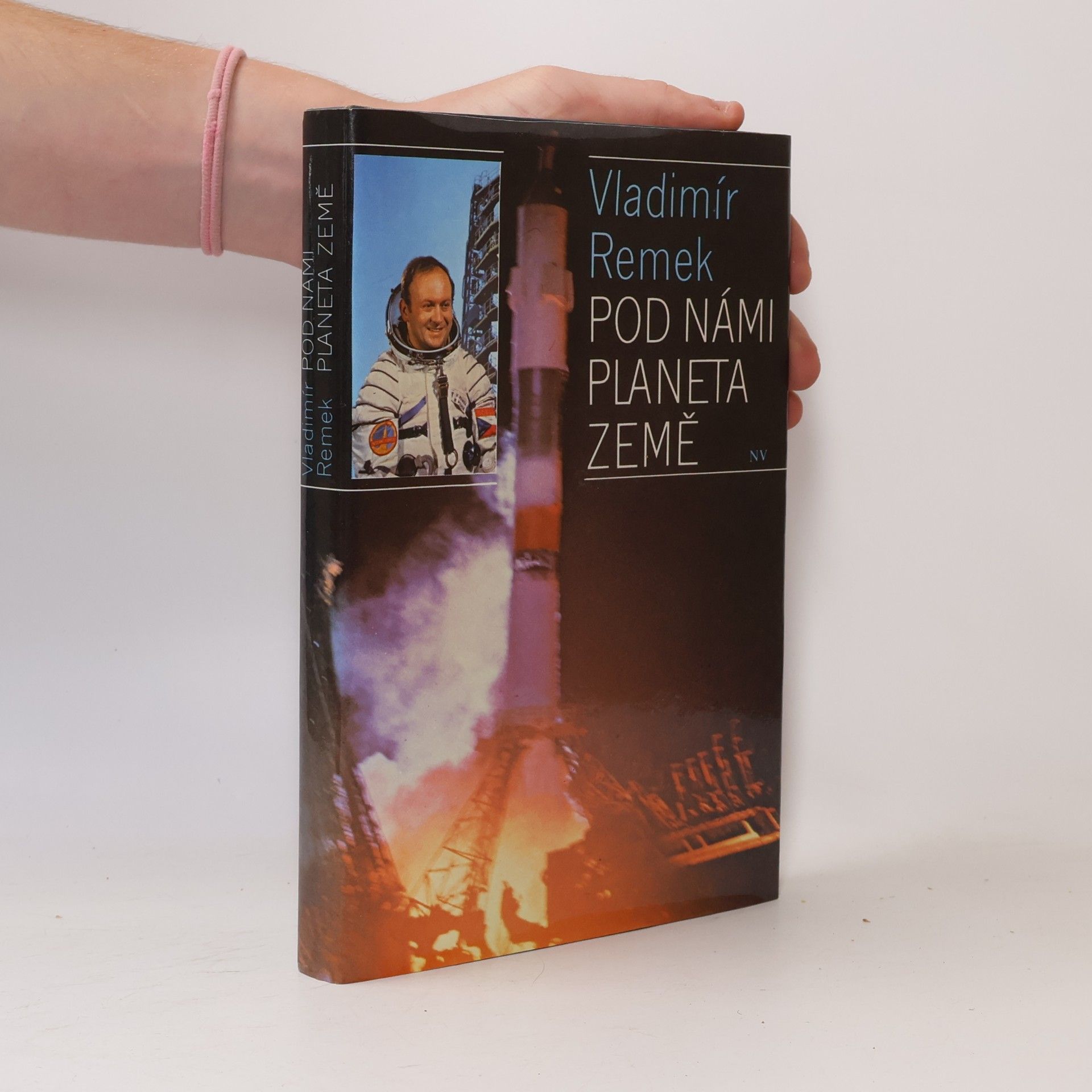 Vladimír Remek Pod námi planeta Země