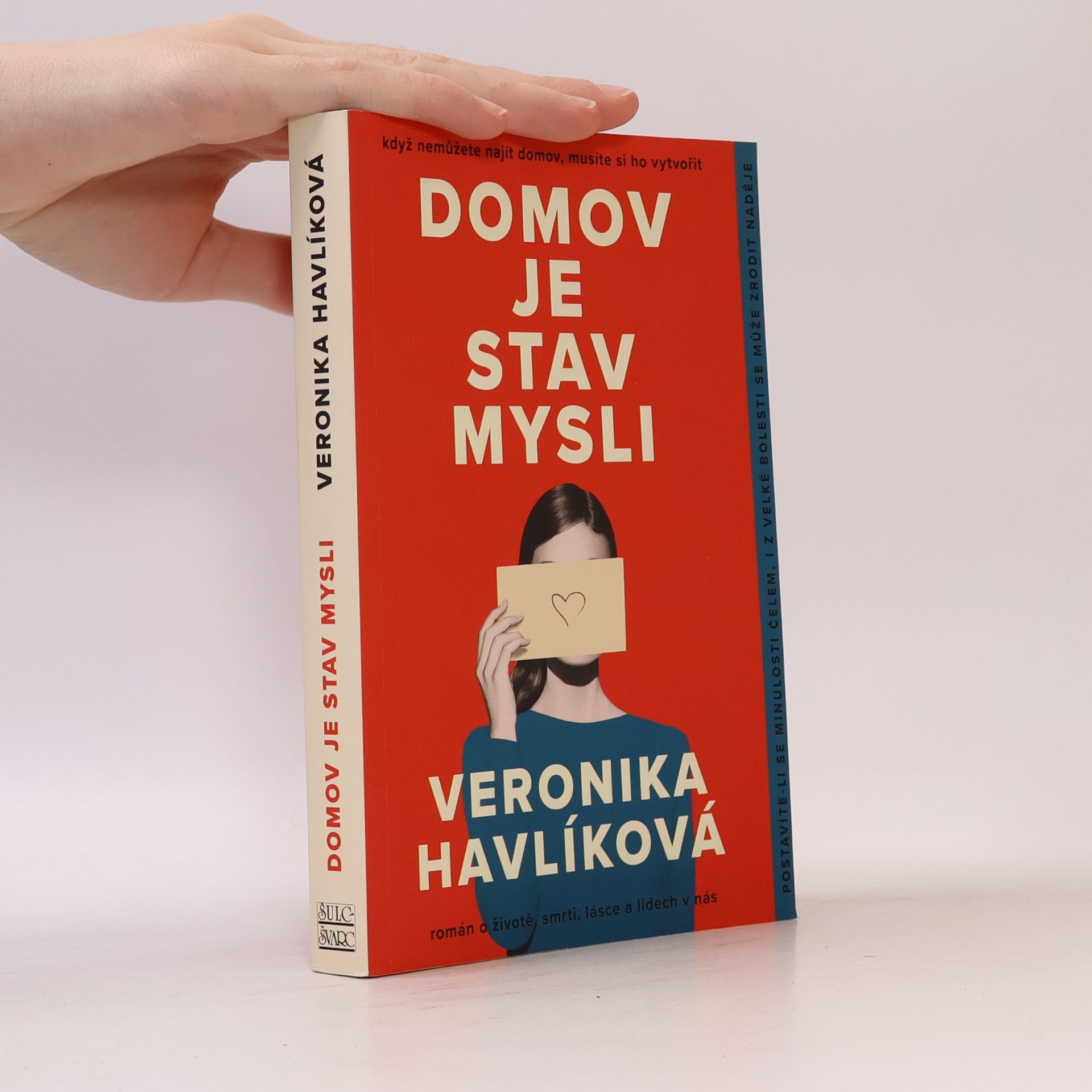 Veronika Havlíková Domov je stav mysli