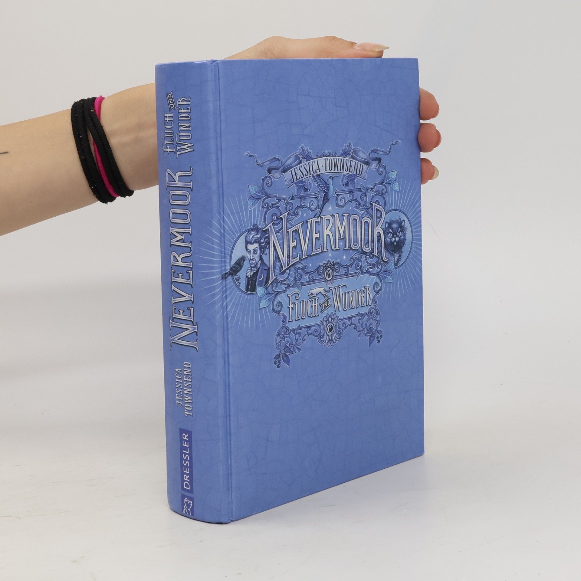 Jessica Townsend Nevermoor: Fluch und Wunder