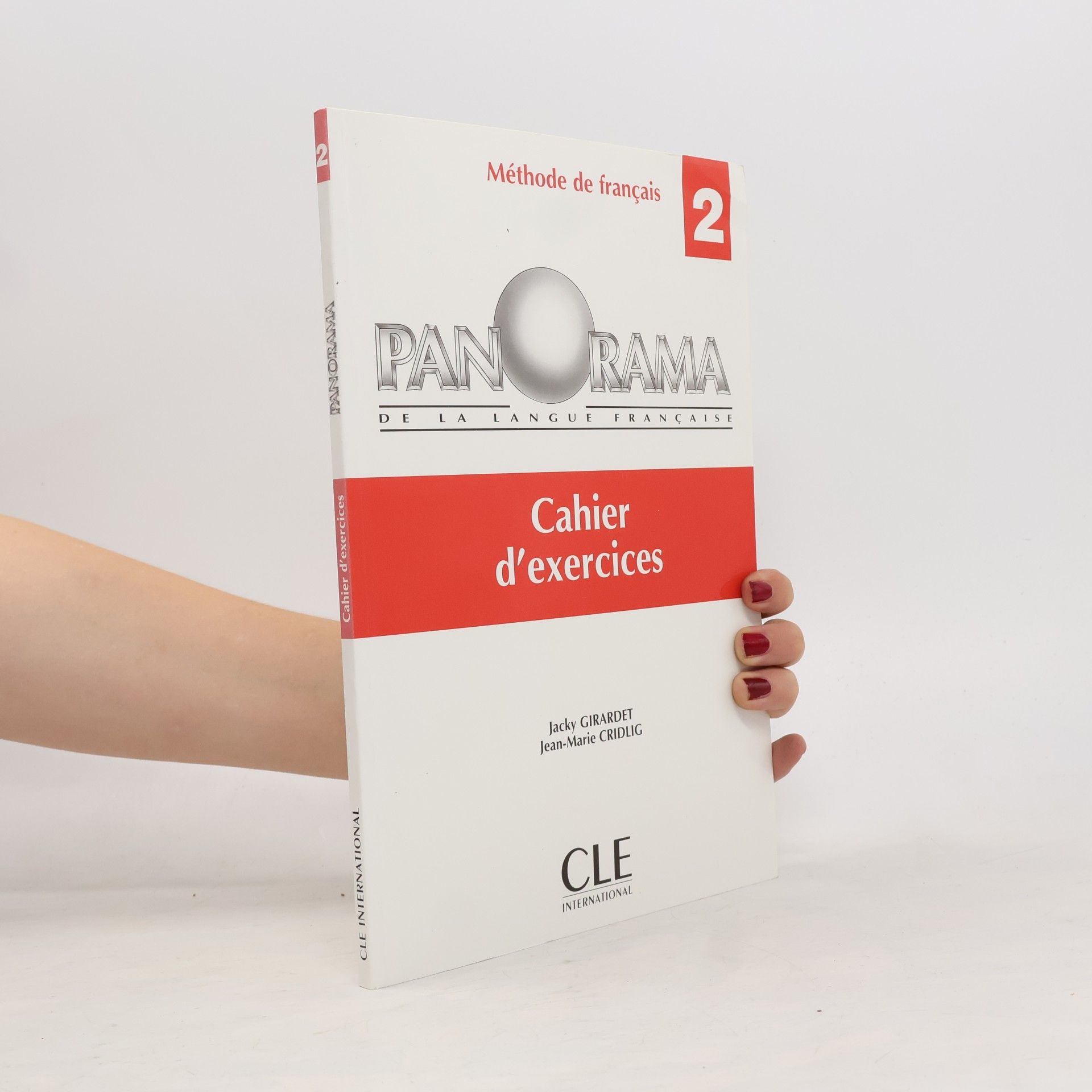 Panorama de la langue française 2. Cahier d'exercices