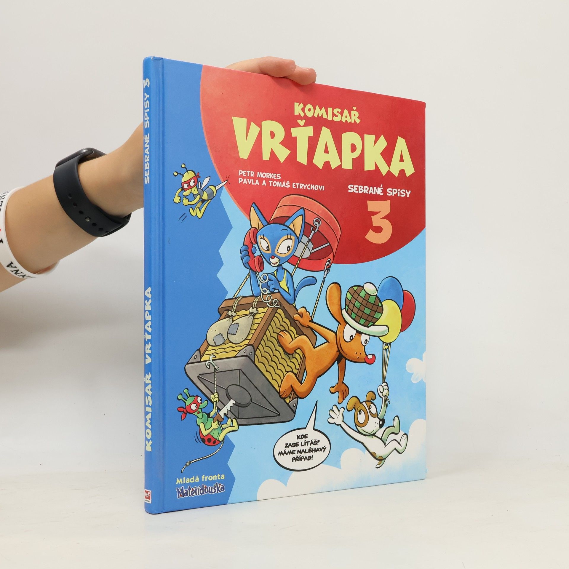 Komisař Vrťapka. Sebrané spisy III.