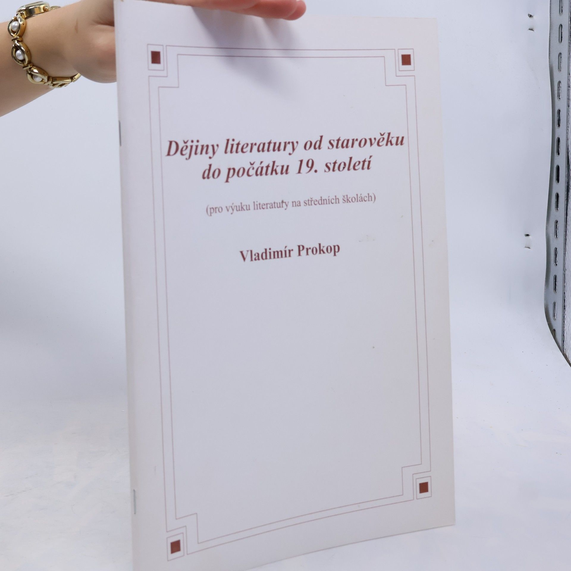 Vladimír Prokop Dějiny literatury od starověku do počátku 19. století