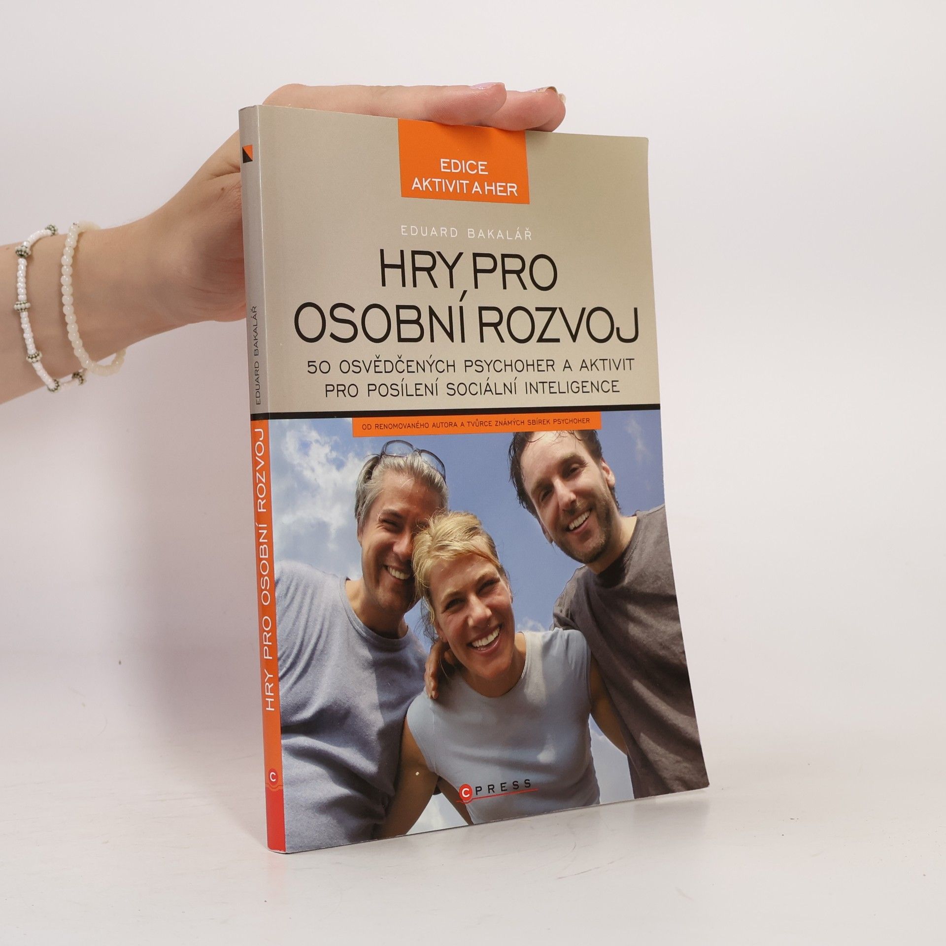 Eduard Bakalář Hry pro osobní rozvoj