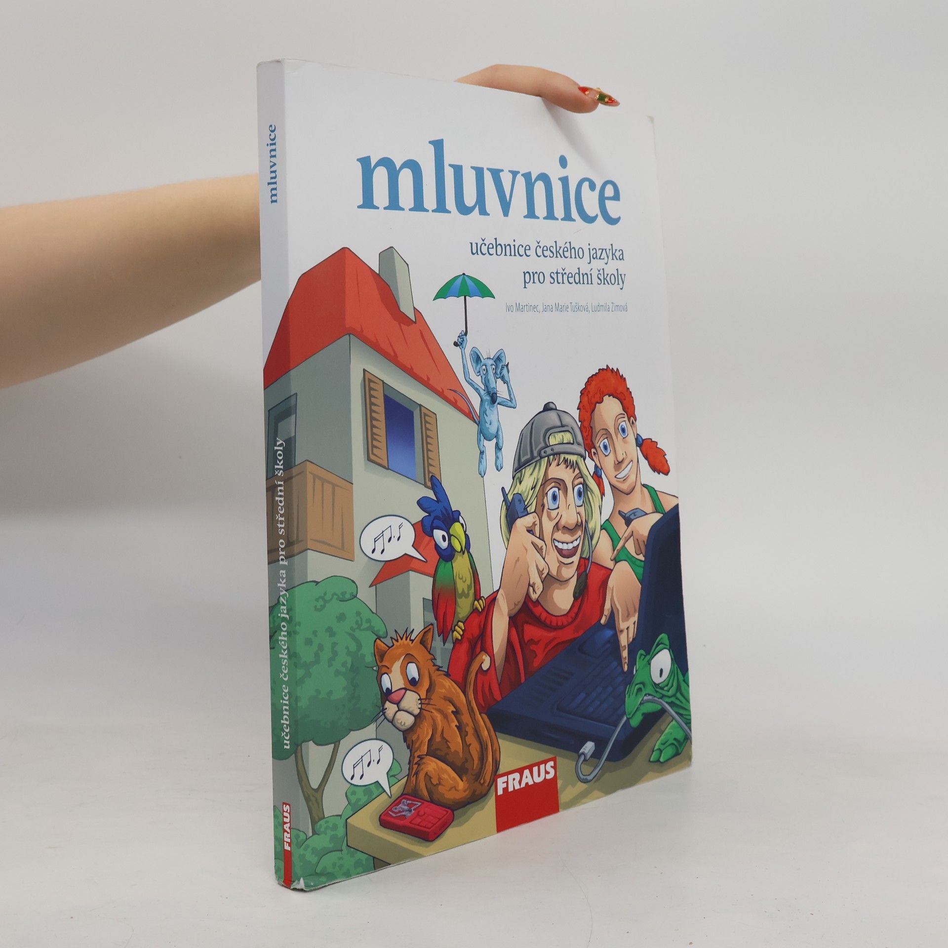 Ludmila Zimová Učebnice českého jazyka pro střední školy. Mluvnice