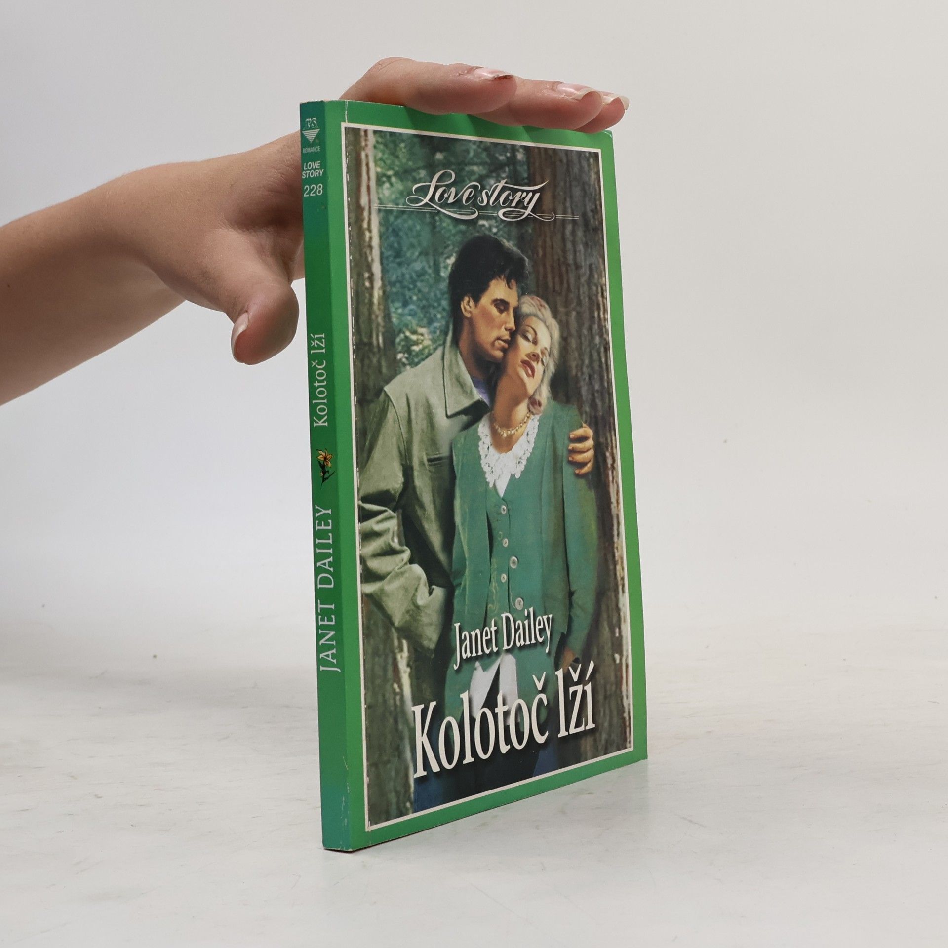 Janet Dailey Kolotoč lží