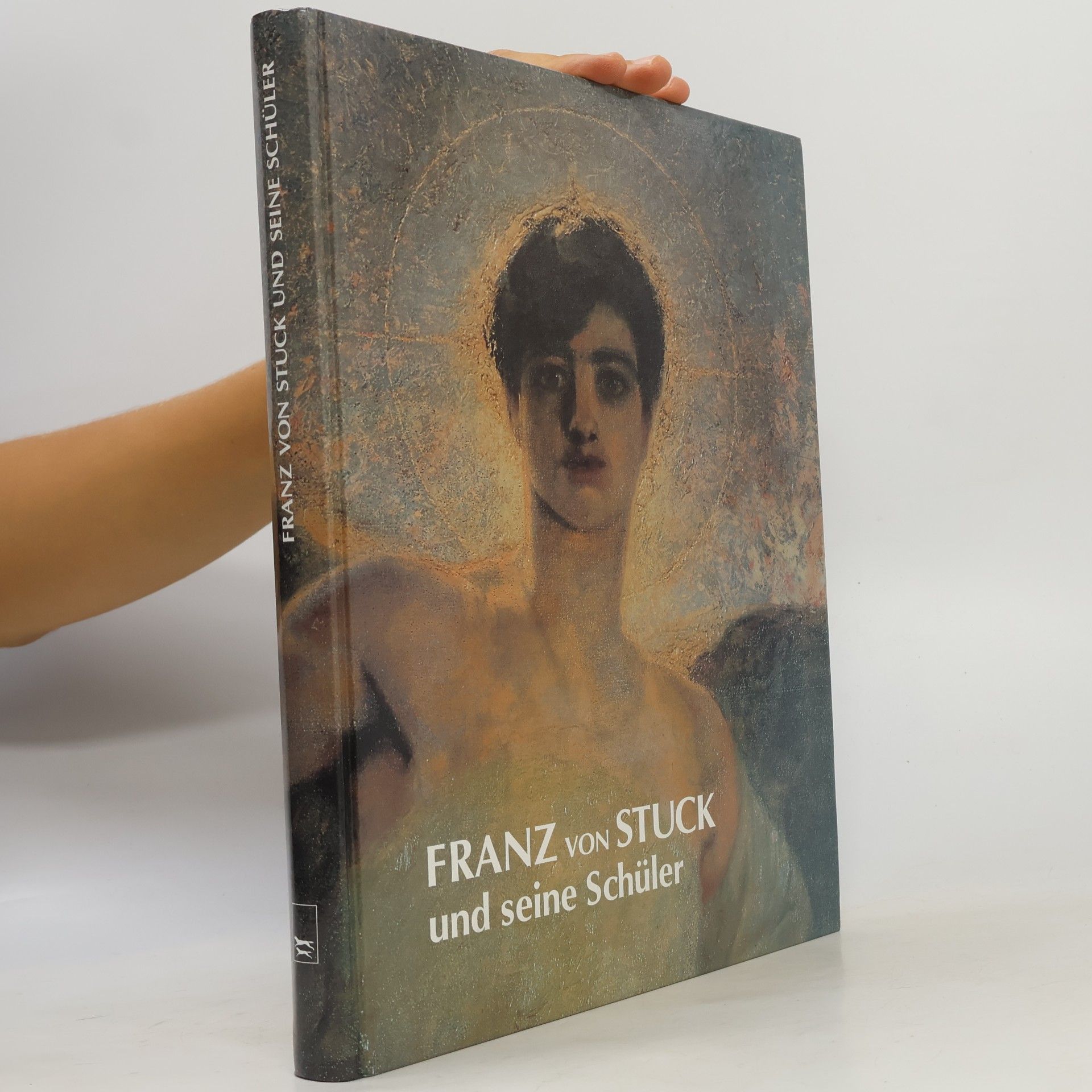 Various authors Franz von Stuck und seine Schüler