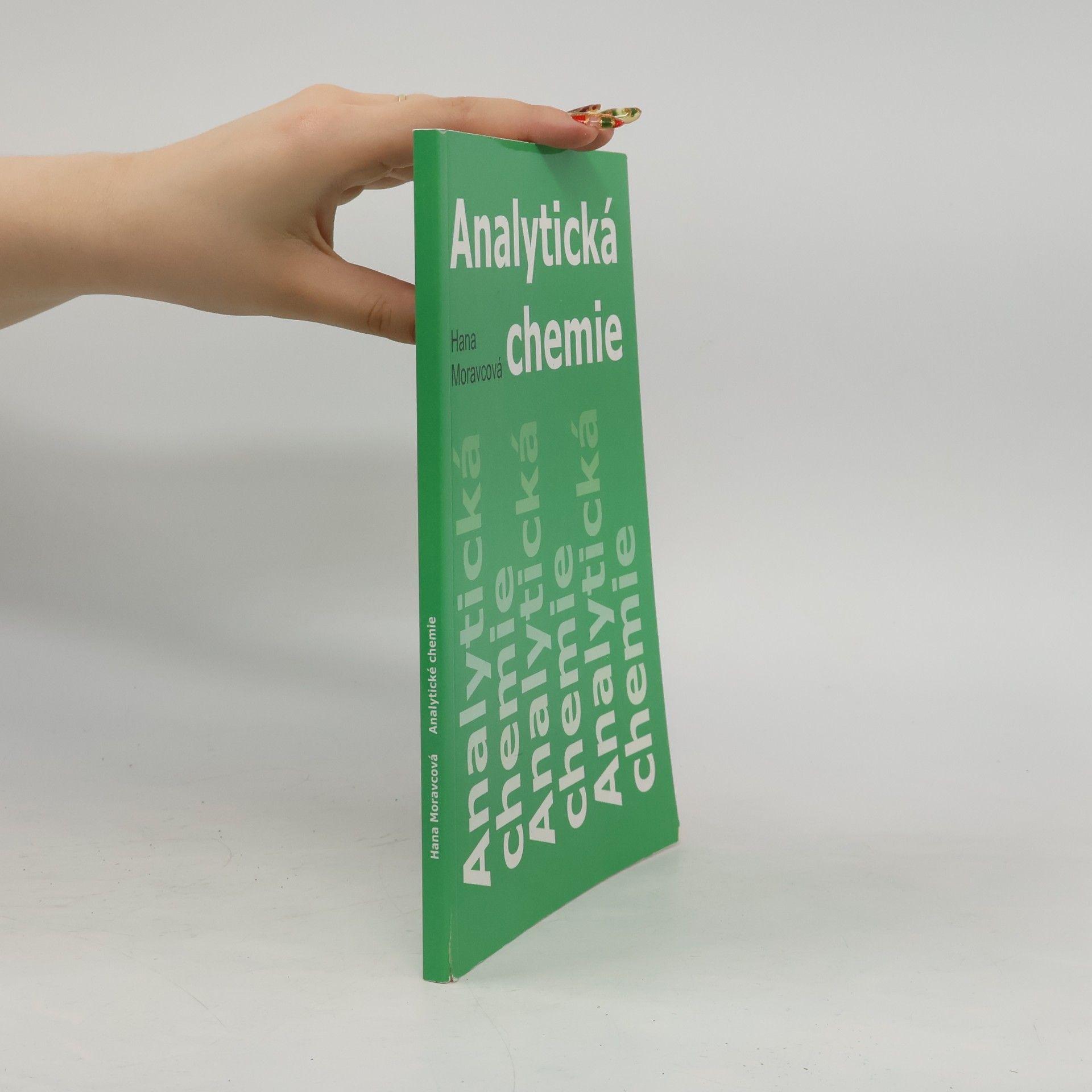 Hana Moravcová Analytická chemie