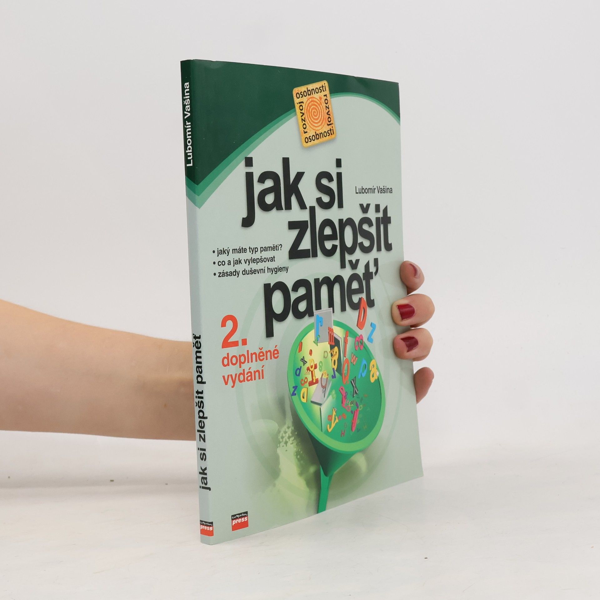 Jak si zlepšit paměť