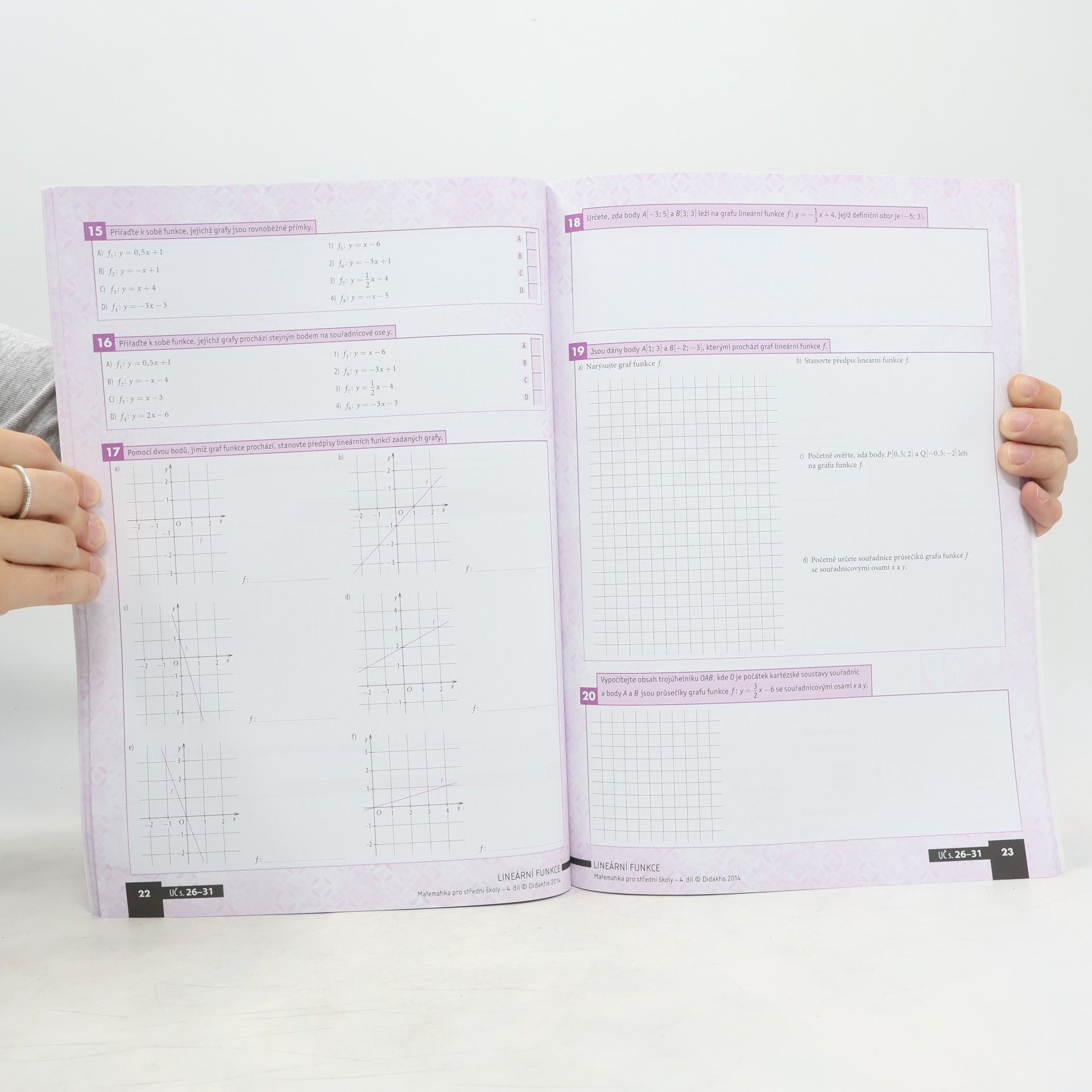 Magda Králová Matematika pro střední školy. 4. díl, Funkce I. Pracovní sešit