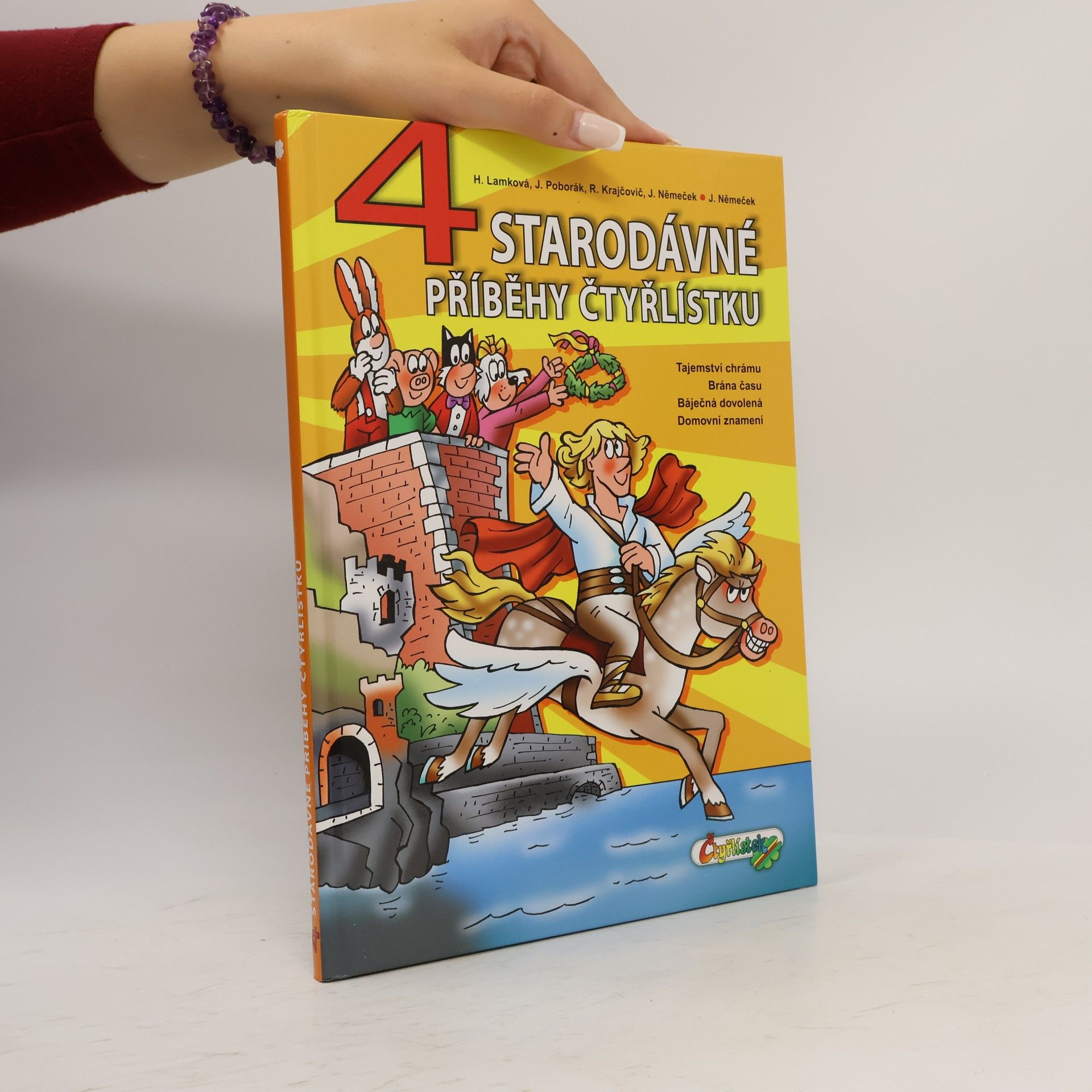 Hana Lamková 4 starodávné příběhy Čtyřlístku