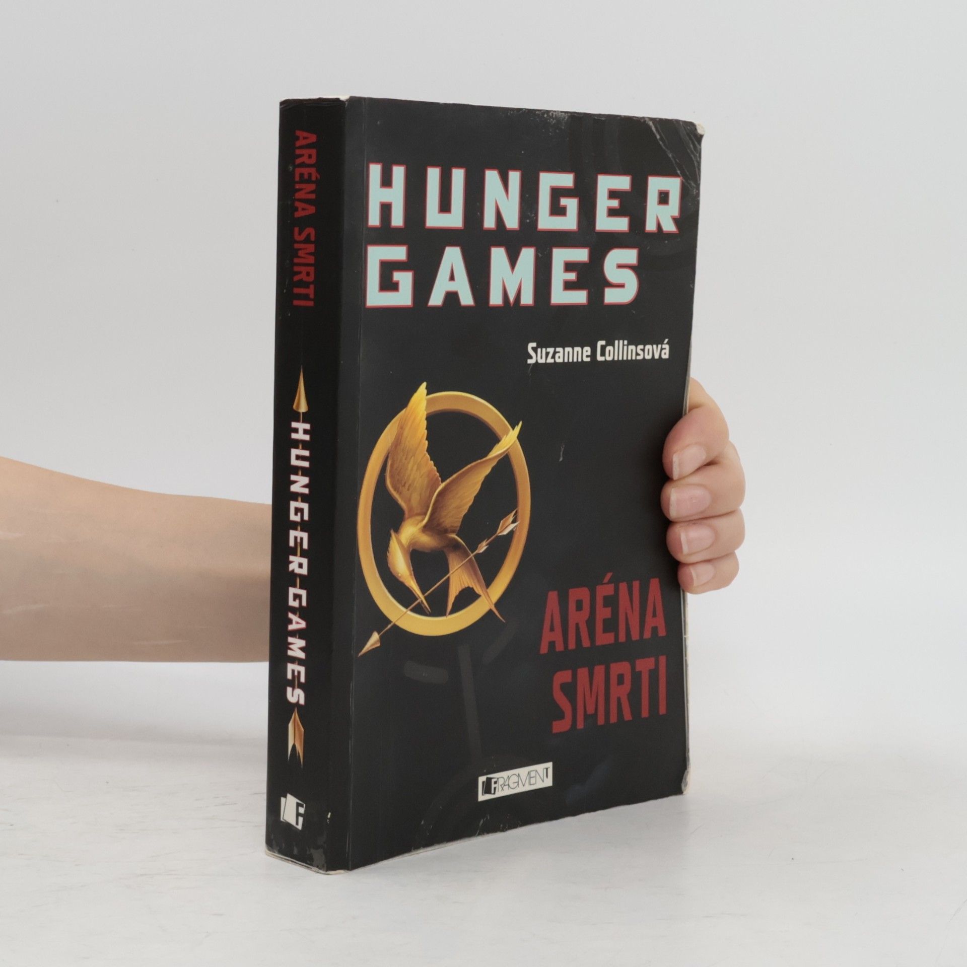 Suzanne Collins Hunger Games. Aréna smrti