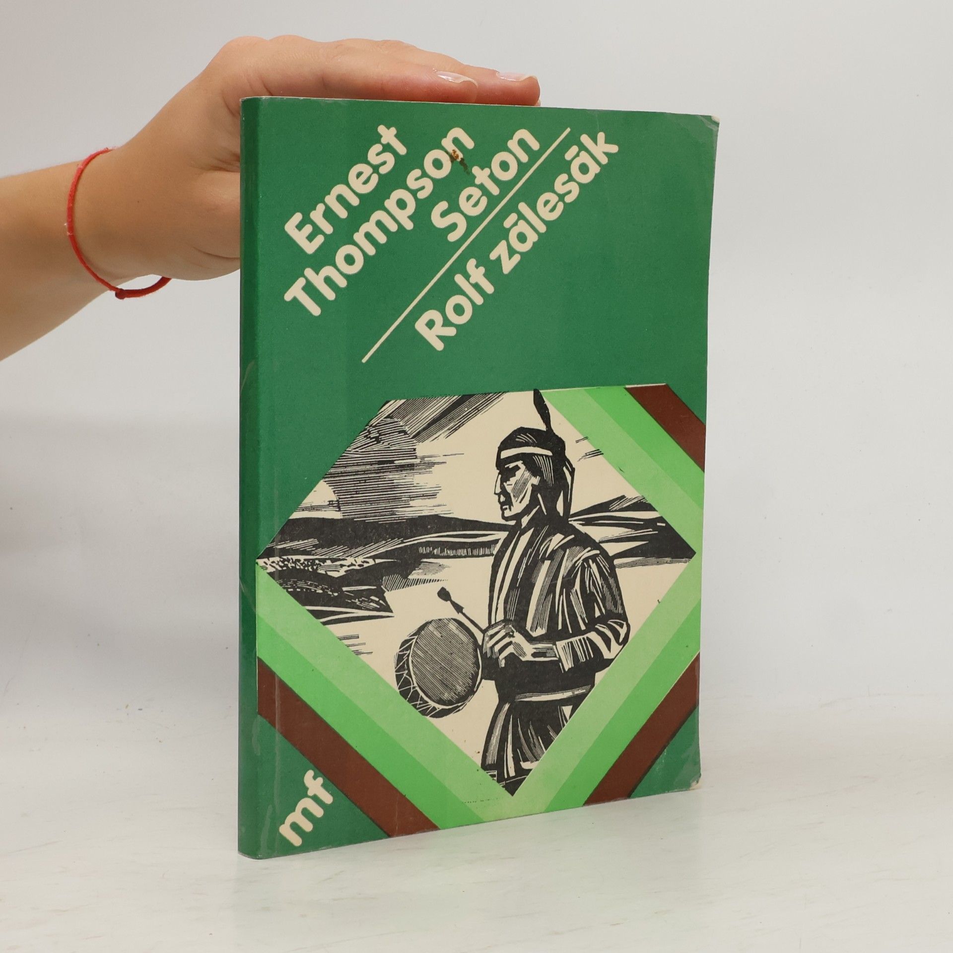 Ernest Thompson Seton Rolf zálesák