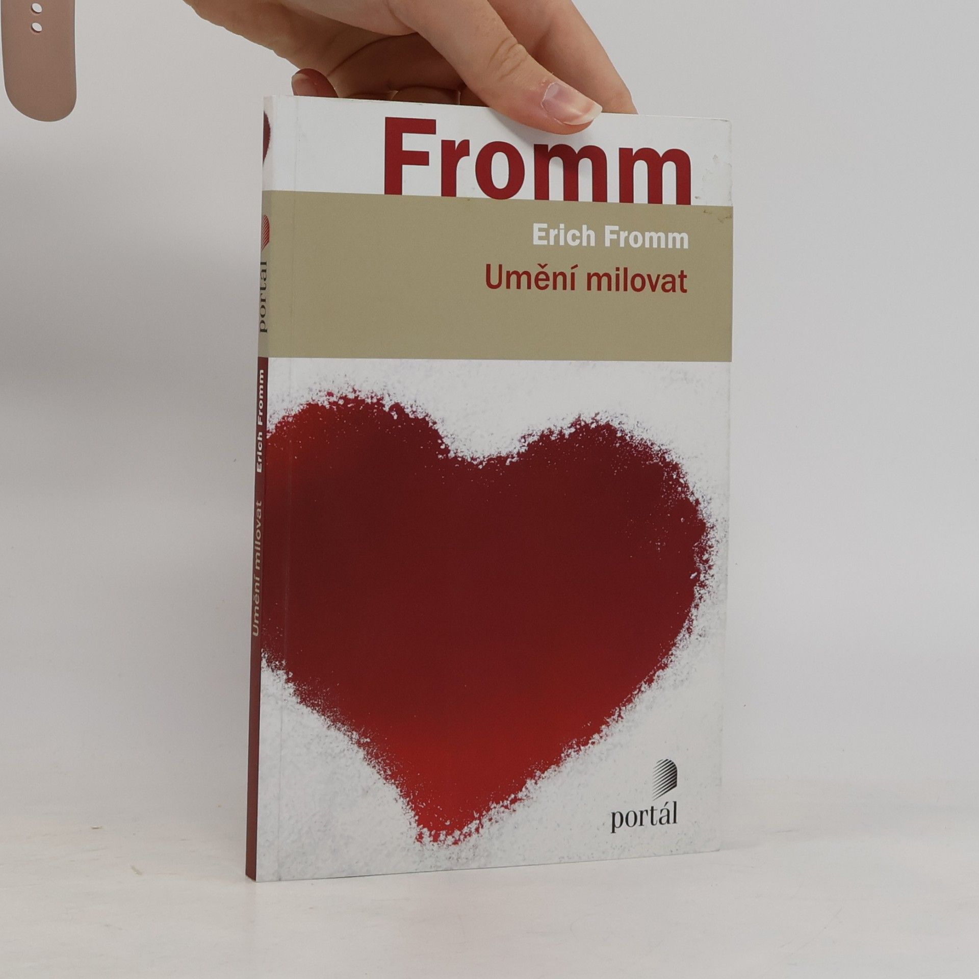 Erich Fromm Umění milovat