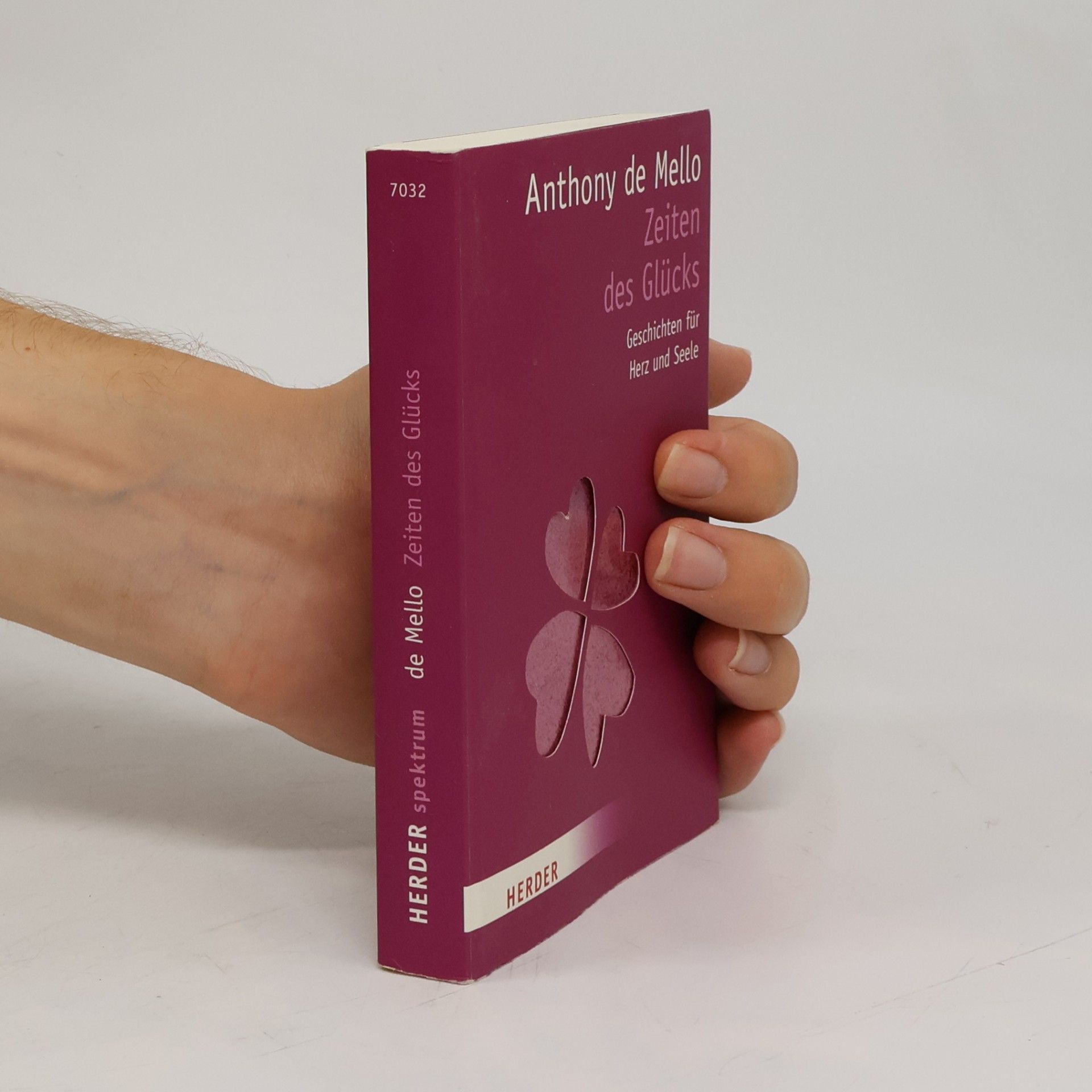 Anthony de Mello Zeiten des Glücks