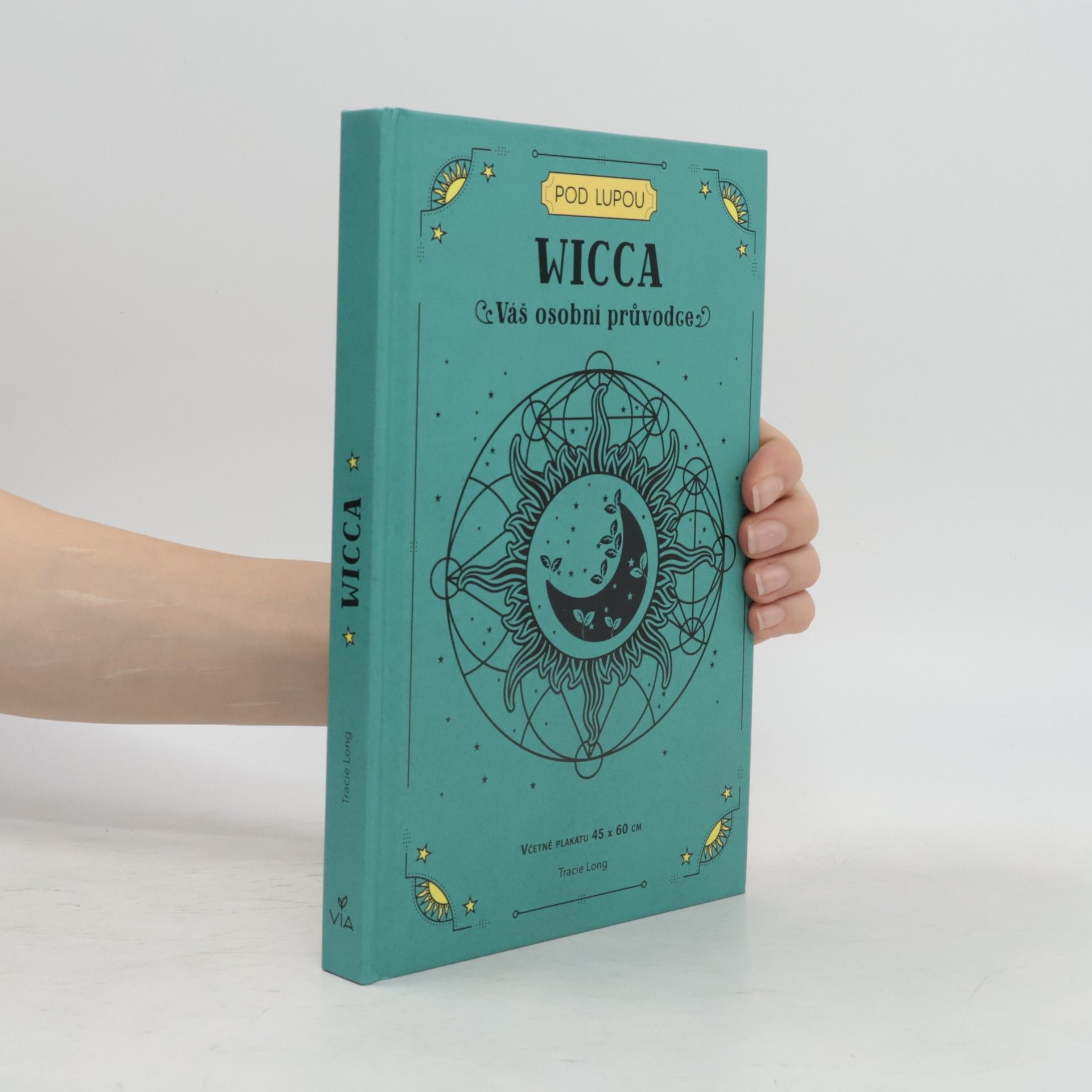 Tracie Long Wicca : váš osobní průvodce