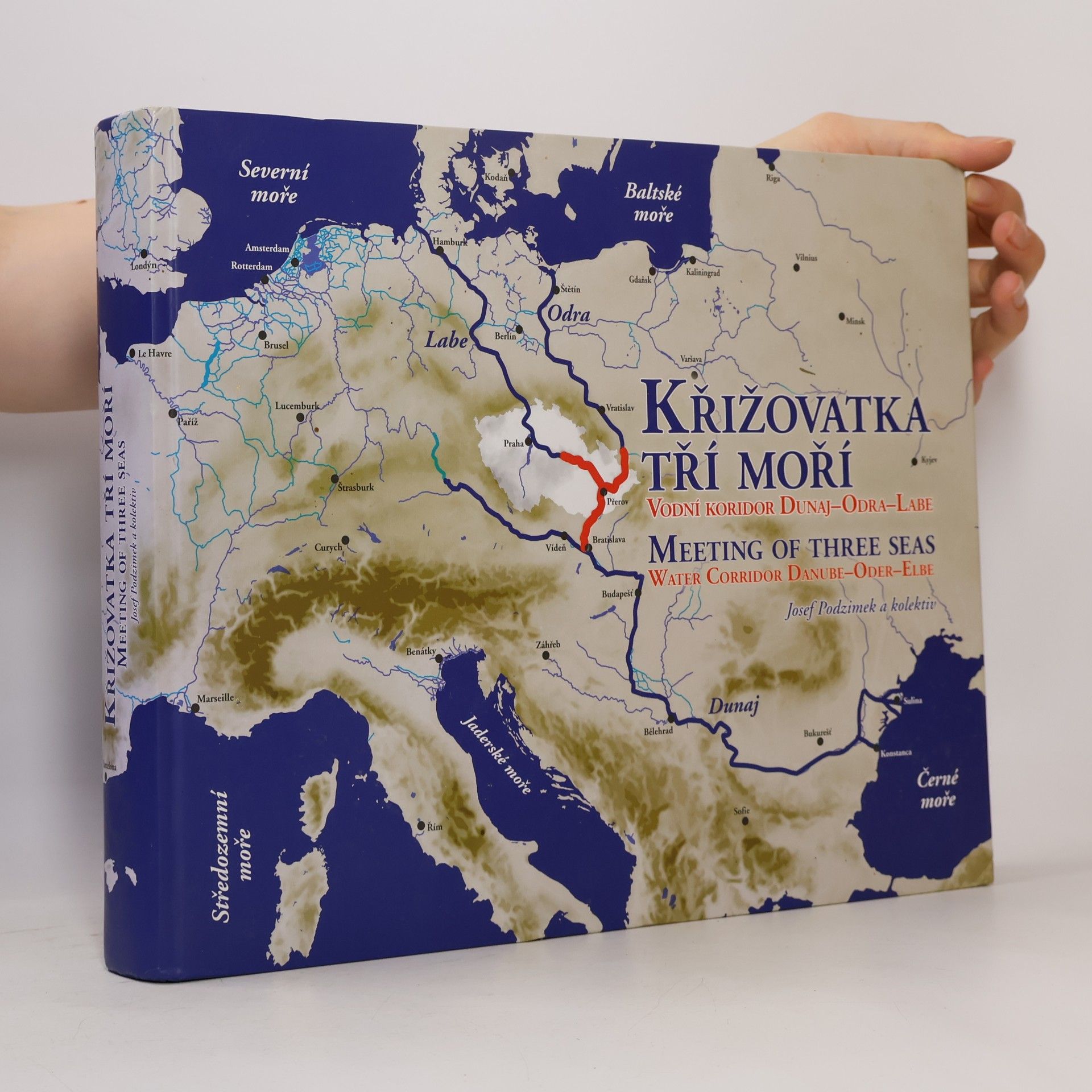 Jaroslav Kubec Křižovatka tří moří: Vodní koridor Dunaj-Odra-Labe