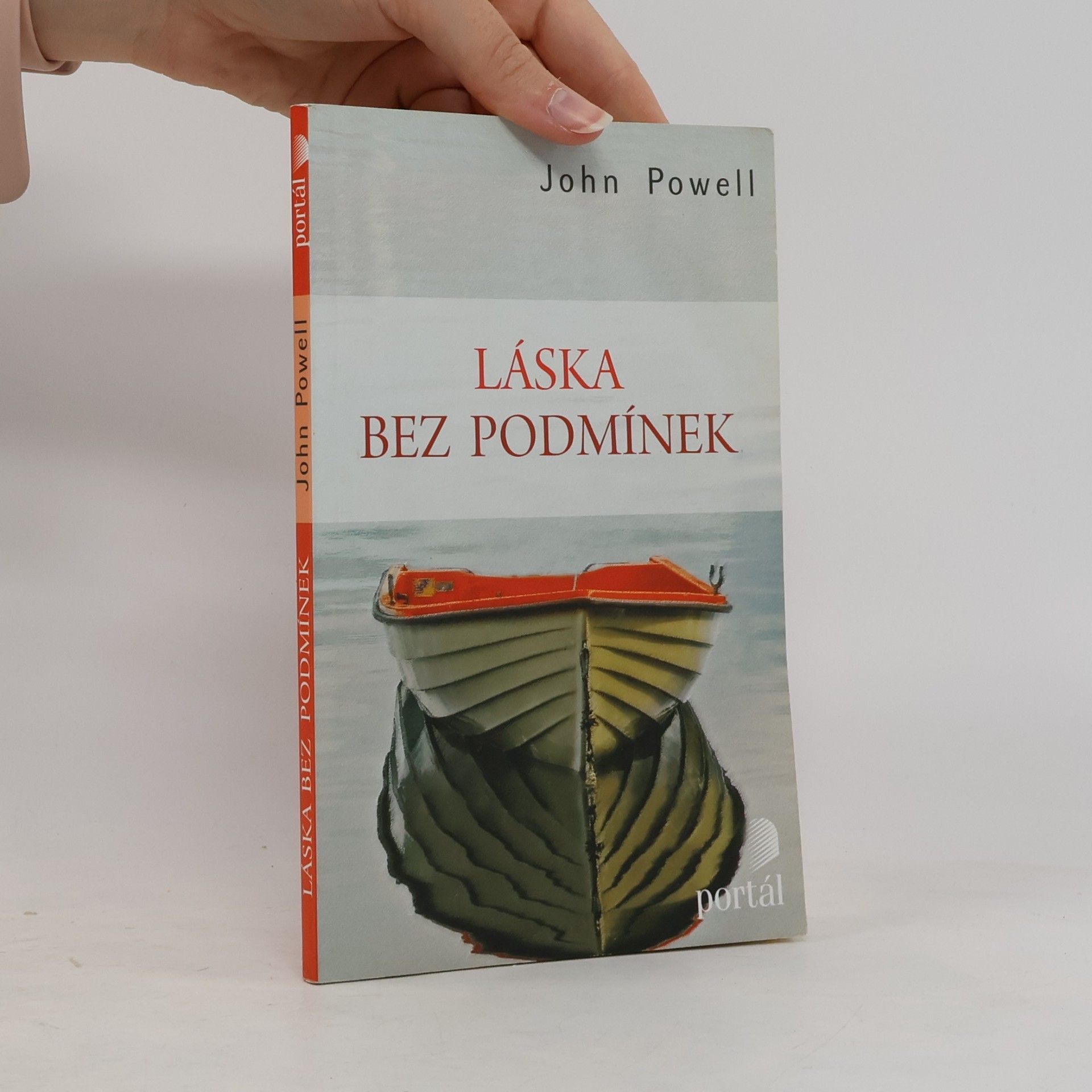 John Powell Láska bez podmínek