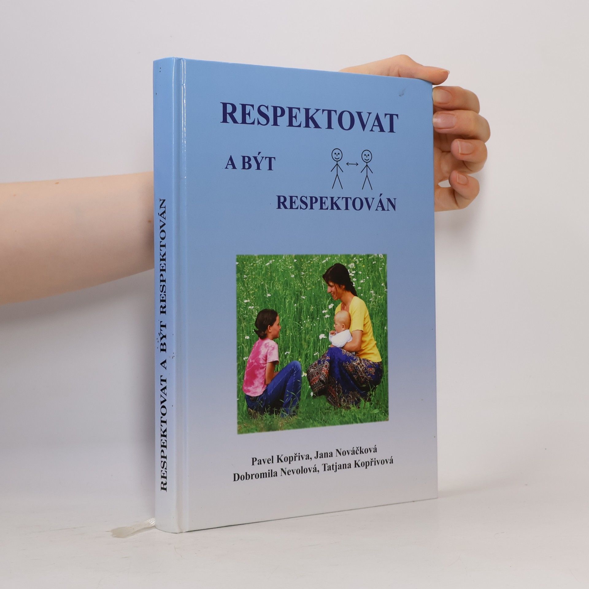 Respektovat a být respektován