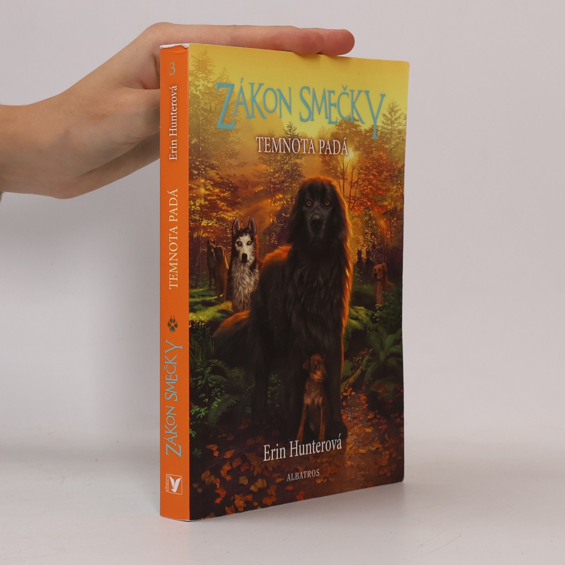 Erin Hunter Zákon smečky: Temnota padá