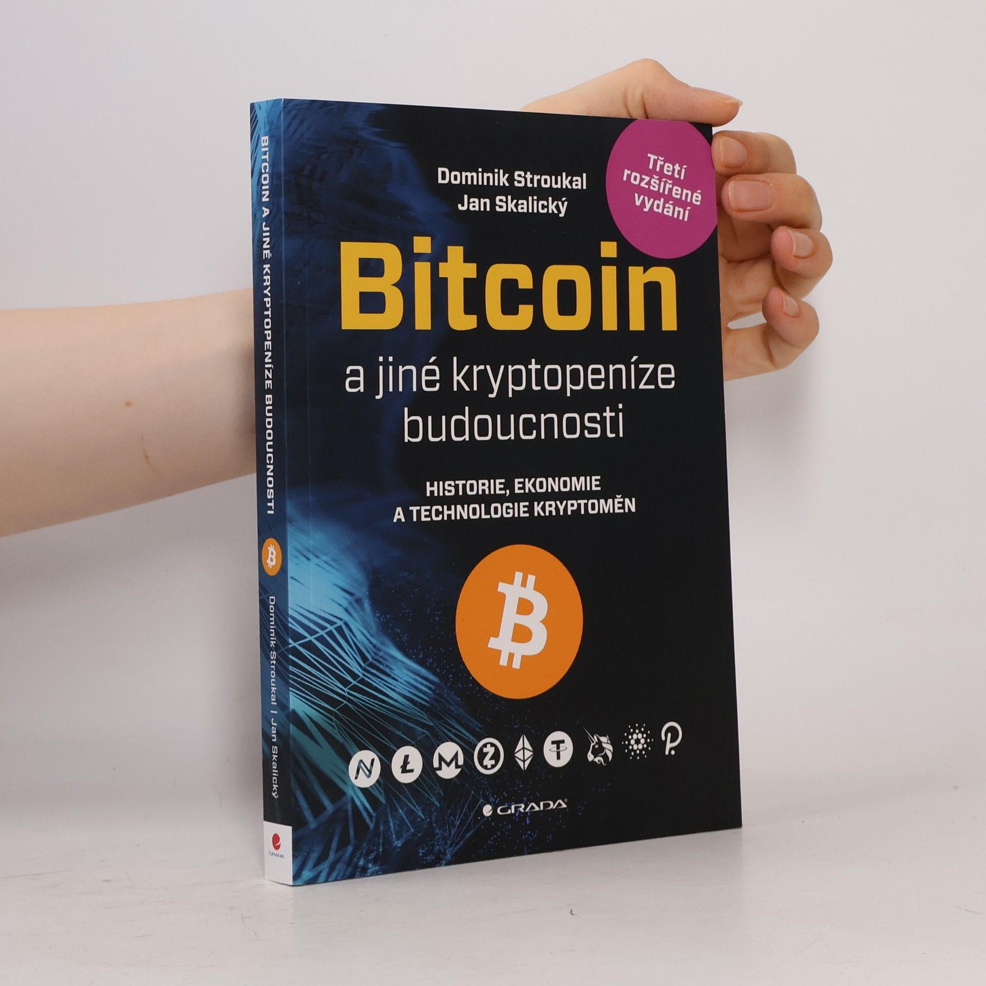 Dominik Stroukal Bitcoin a jiné kryptopeníze budoucnosti