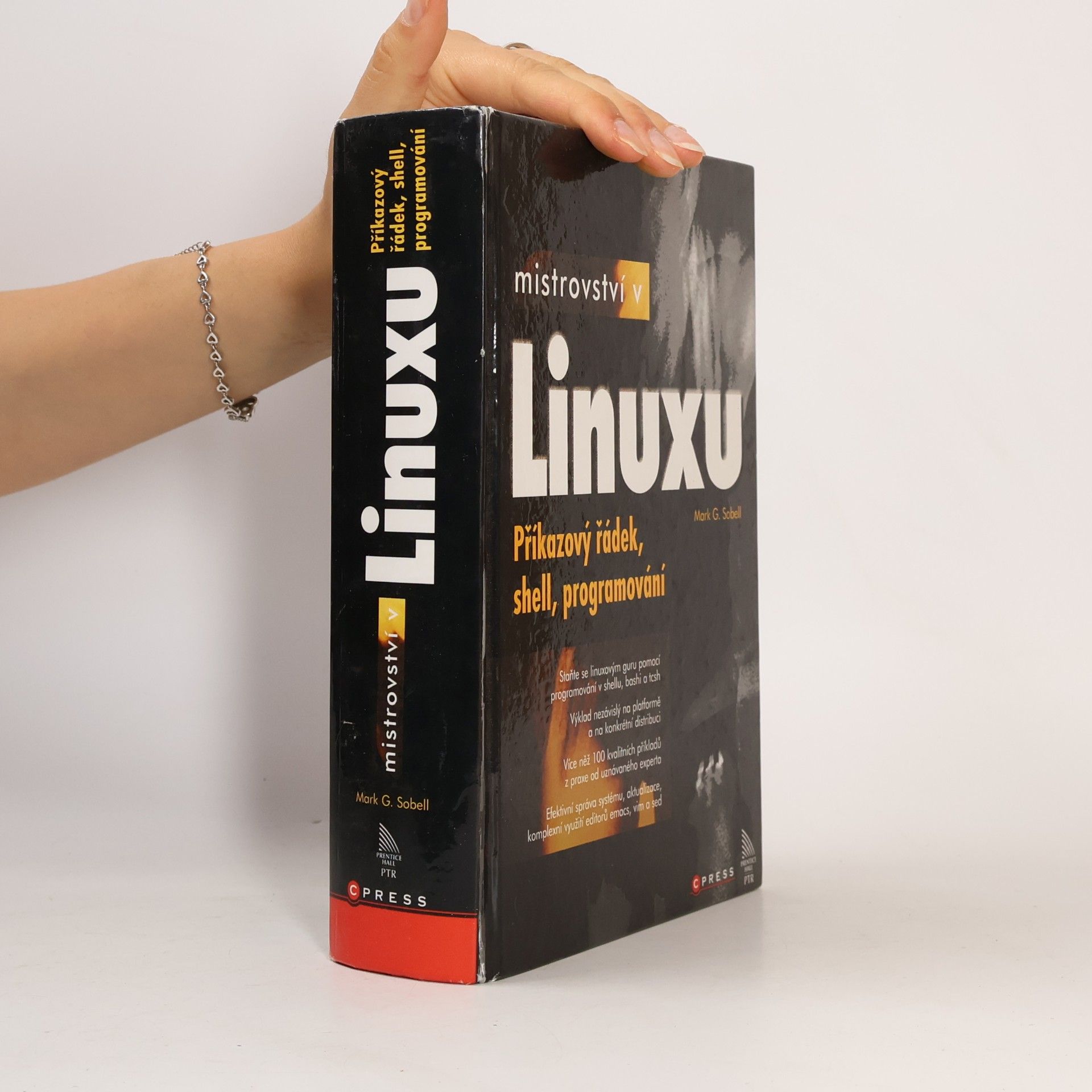 Mark G. Sobell Mistrovství v Linuxu: Příkazový řádek, shell, programování