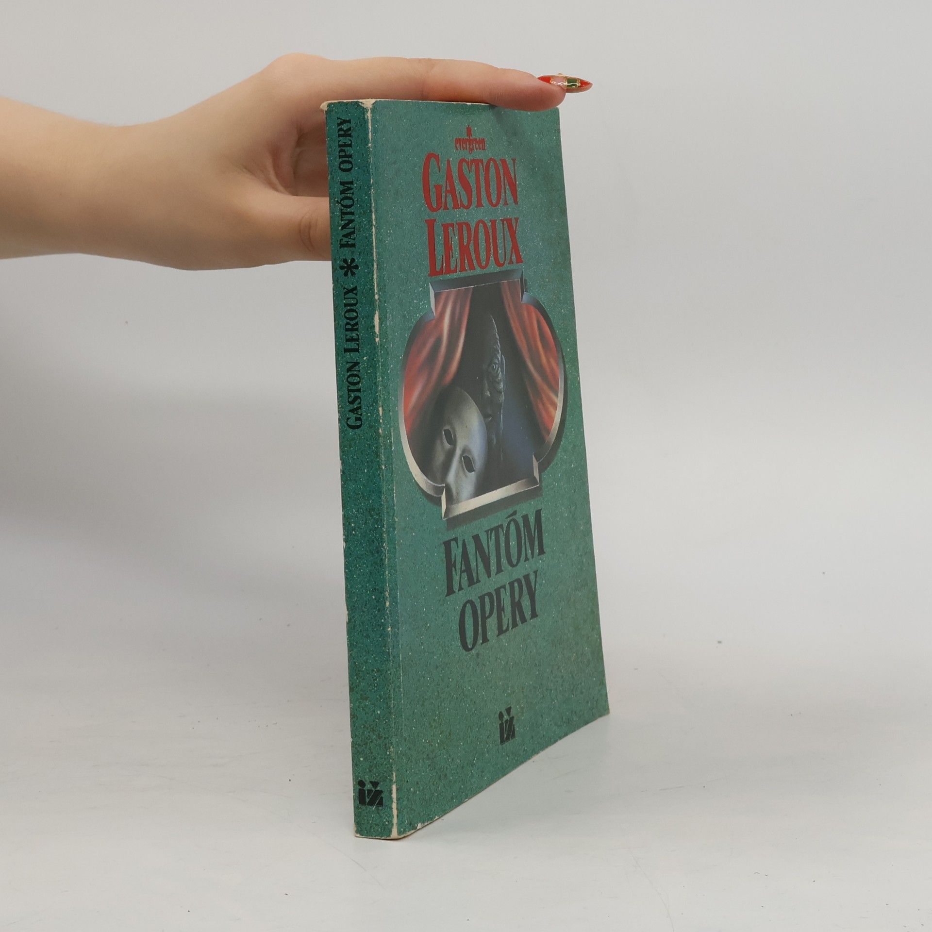 Gaston Leroux Fantóm opery