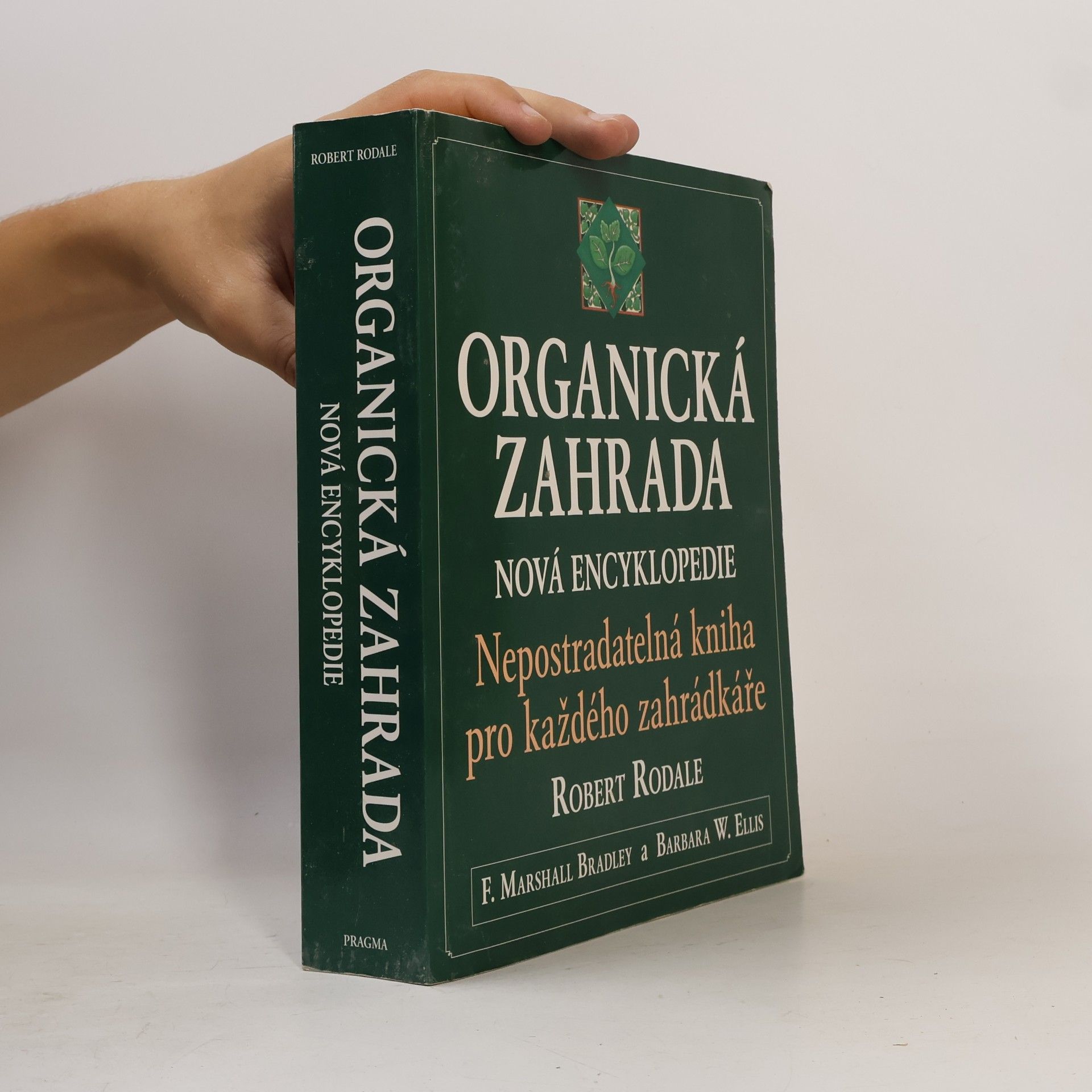 Robert Rodale Organická zahrada