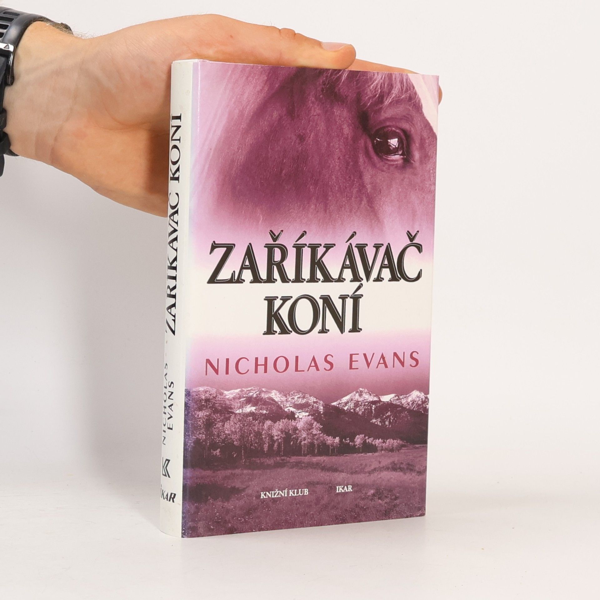 Nicholas Evans Zaříkávač koní