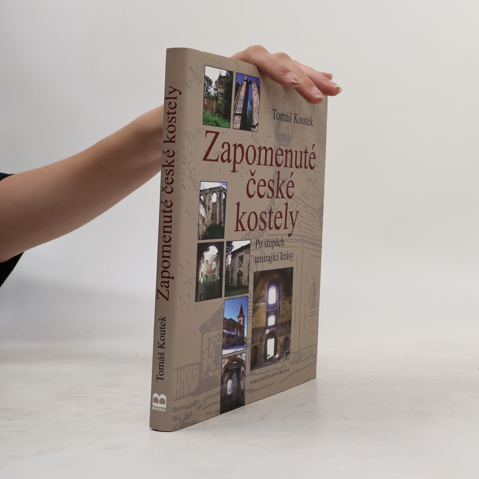 Zapomenuté české kostely – Po stopách umírající krásy