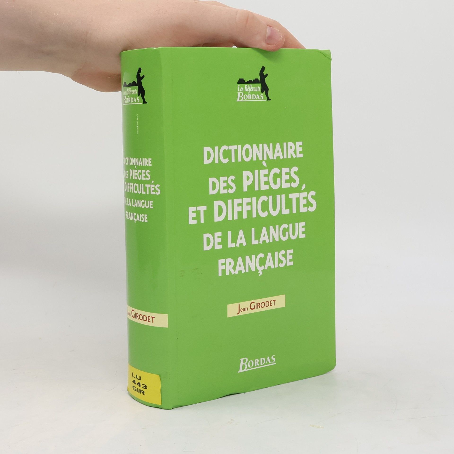 Jean Girodet Dictionnaire des pieges et difficultés de la langue française