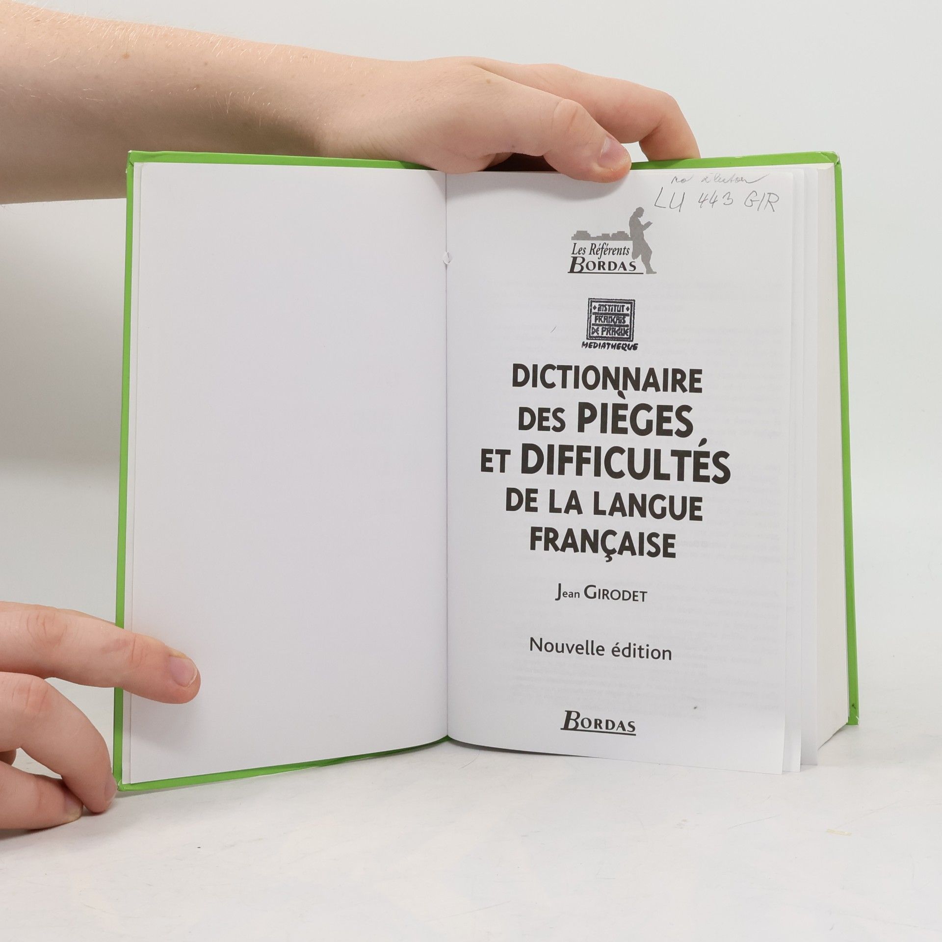 Jean Girodet Dictionnaire des pieges et difficultés de la langue française