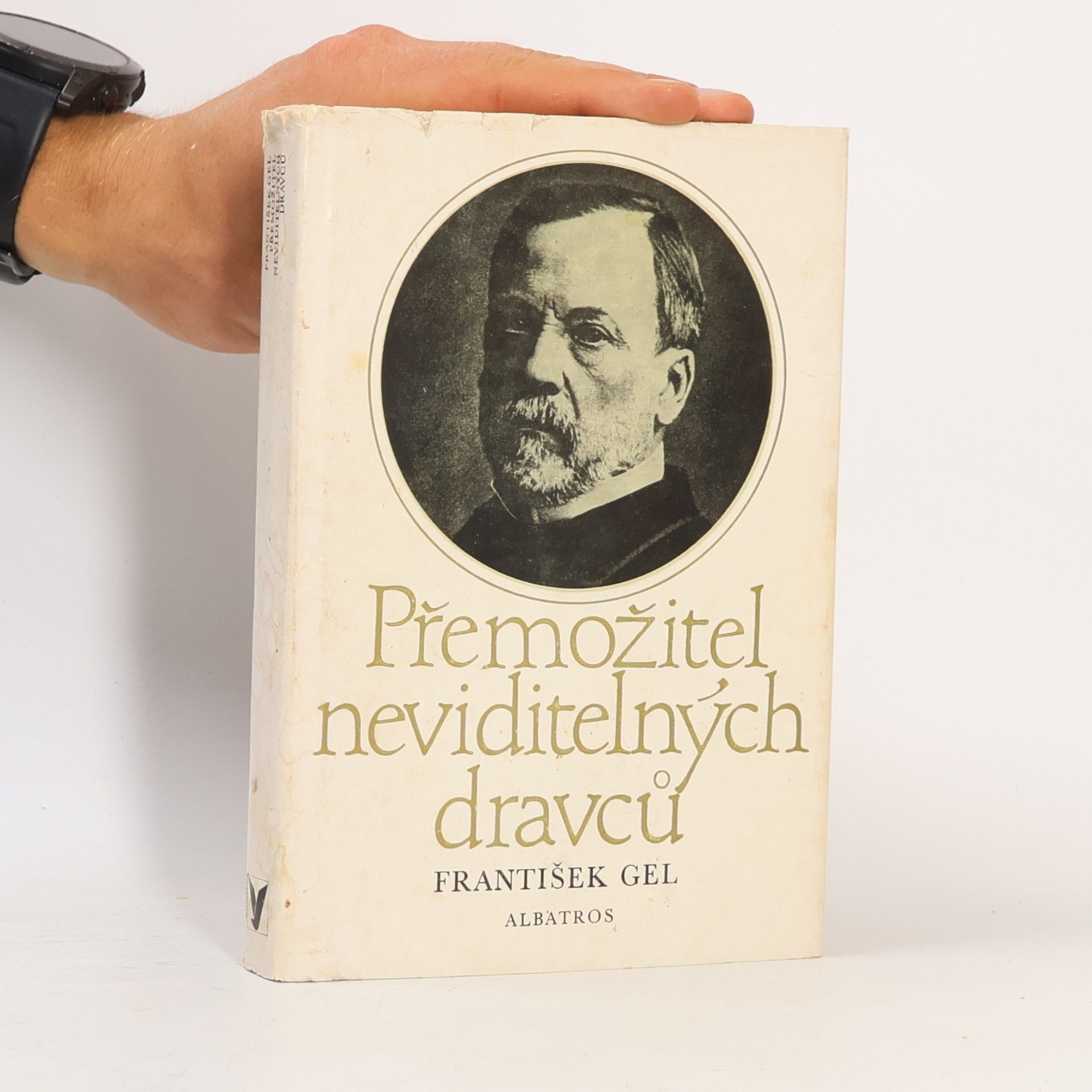 František Gel Přemožitel neviditelných dravců