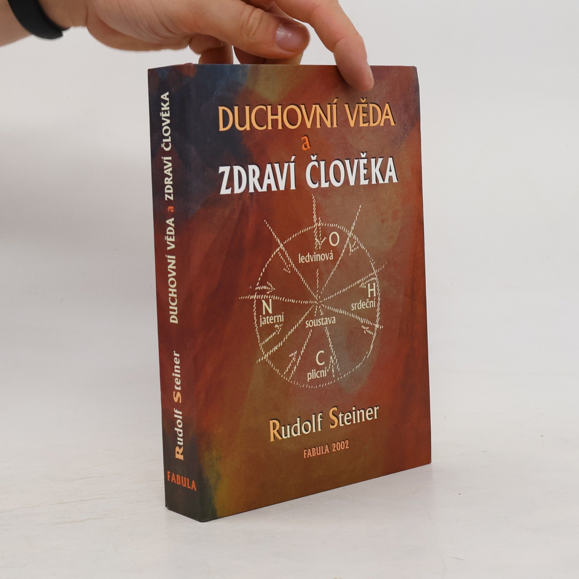Rudolf Steiner Duchovní věda a zdraví člověka