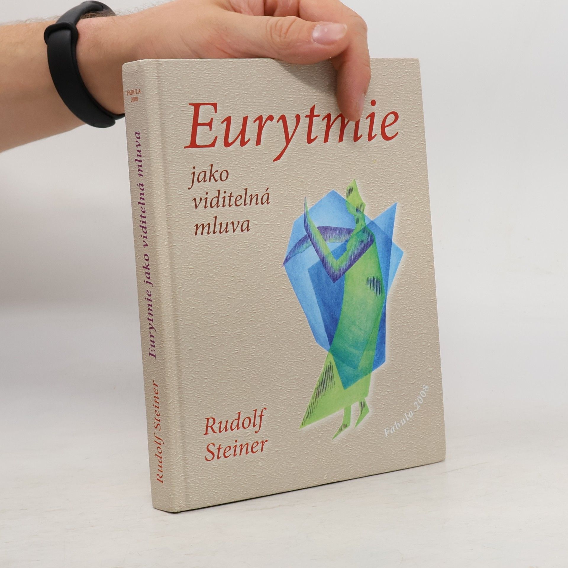 Rudolf Steiner Eurytmie jako viditelná mluva