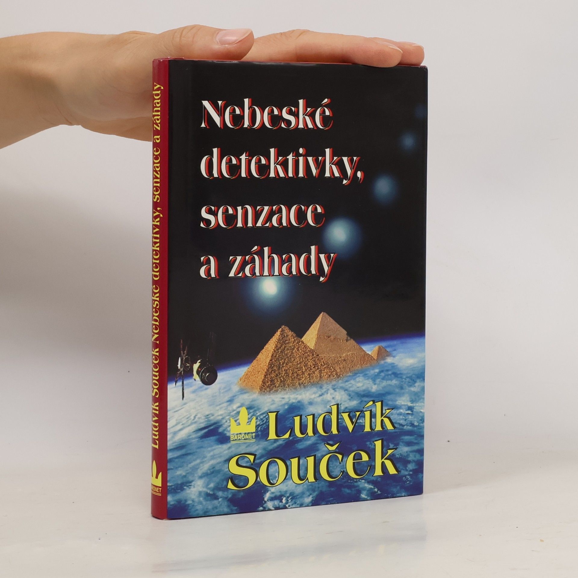Ludvík Souček Nebeské detektivky, senzace a záhady