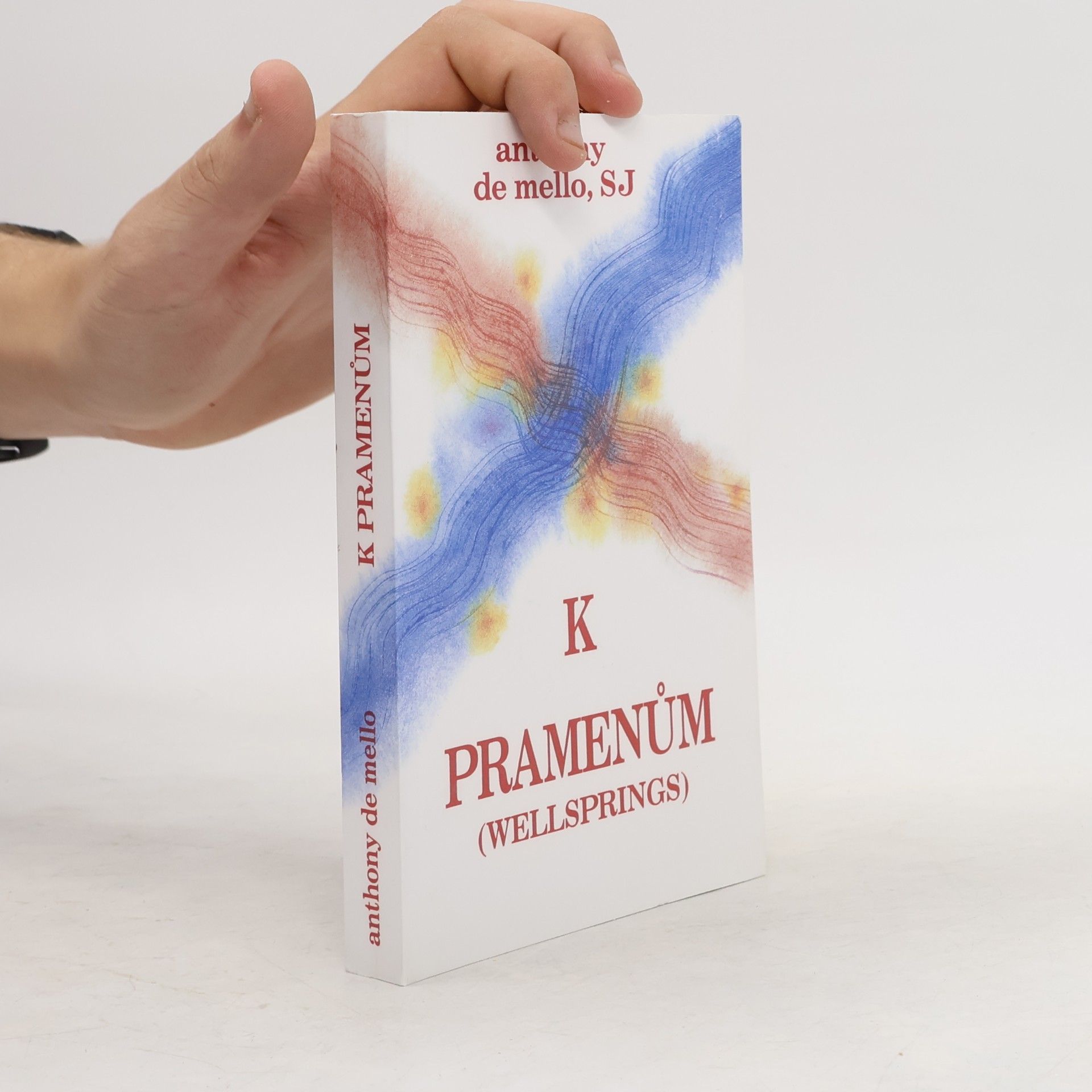Anthony de Mello K pramenům