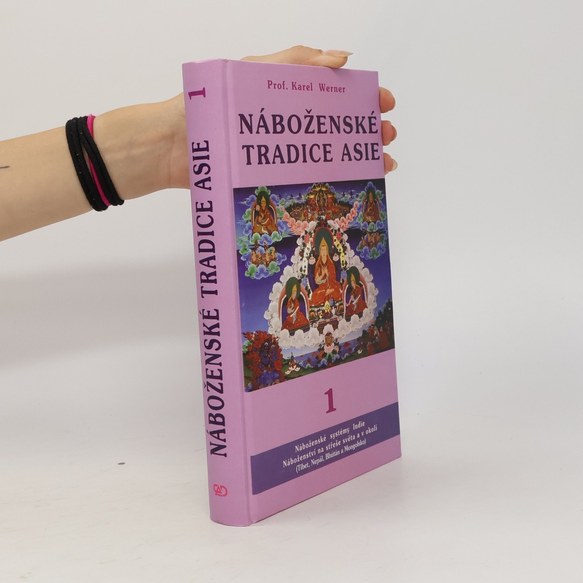 Karel Werner Náboženské tradice Asie