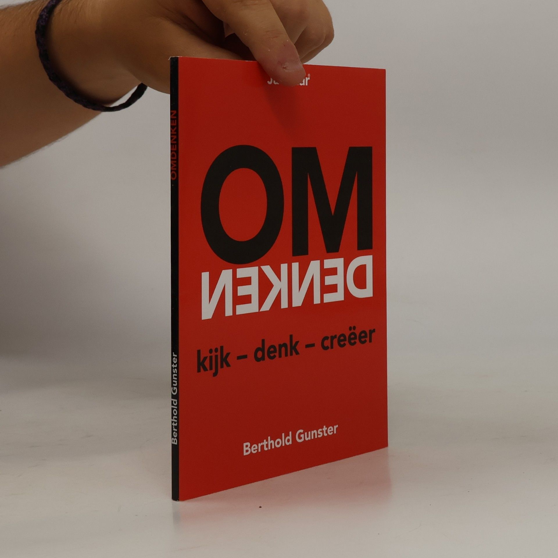 Berthold Gunster Ja-maar... Omdenken