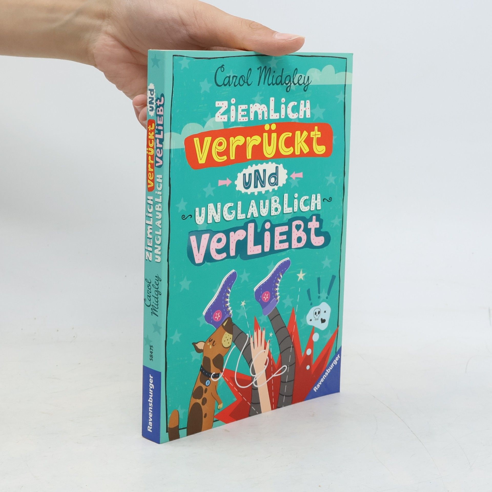 Carol Midgley Ziemlich verrückt und unglaublich verliebt