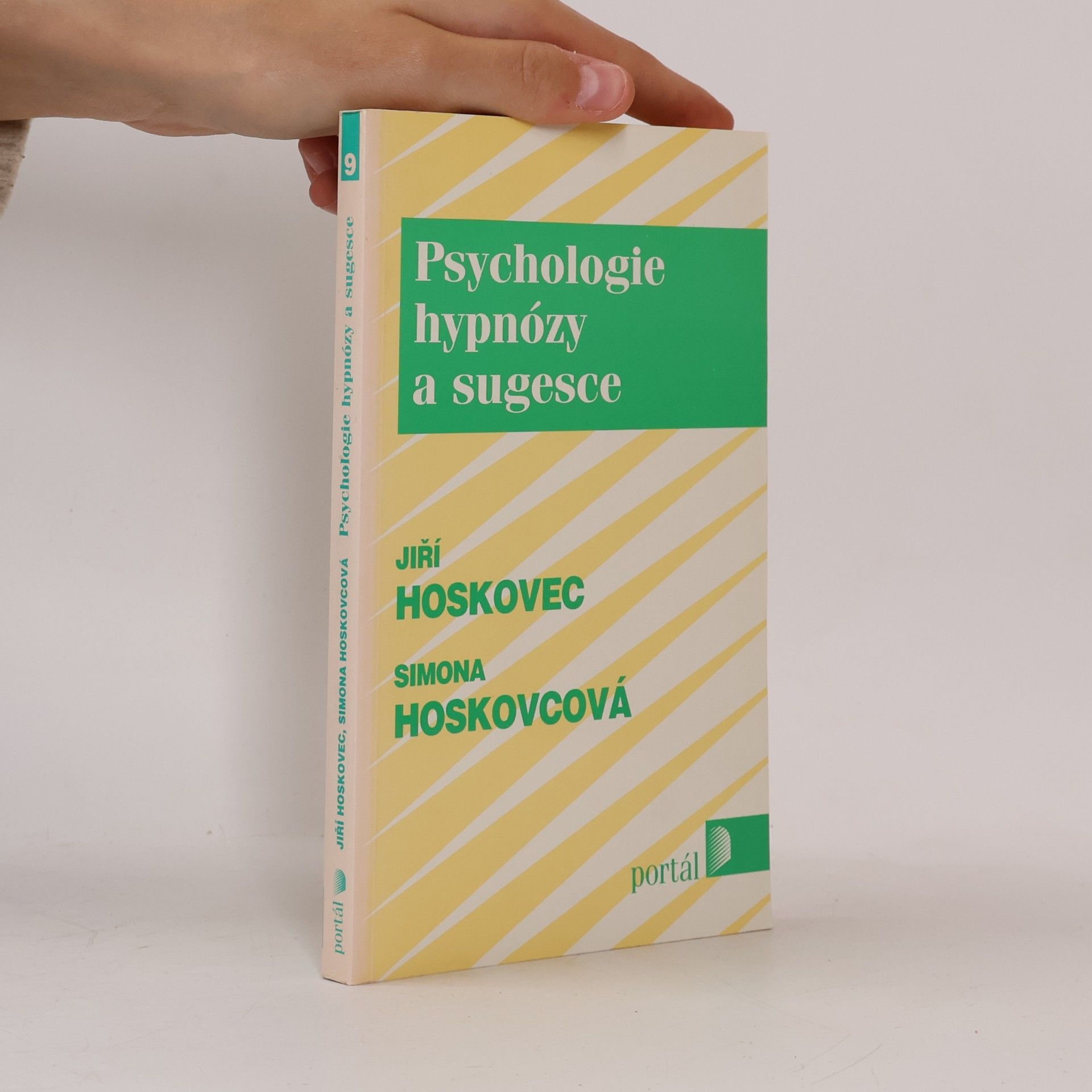 Jiří Hoskovec Psychologie hypnózy a sugesce