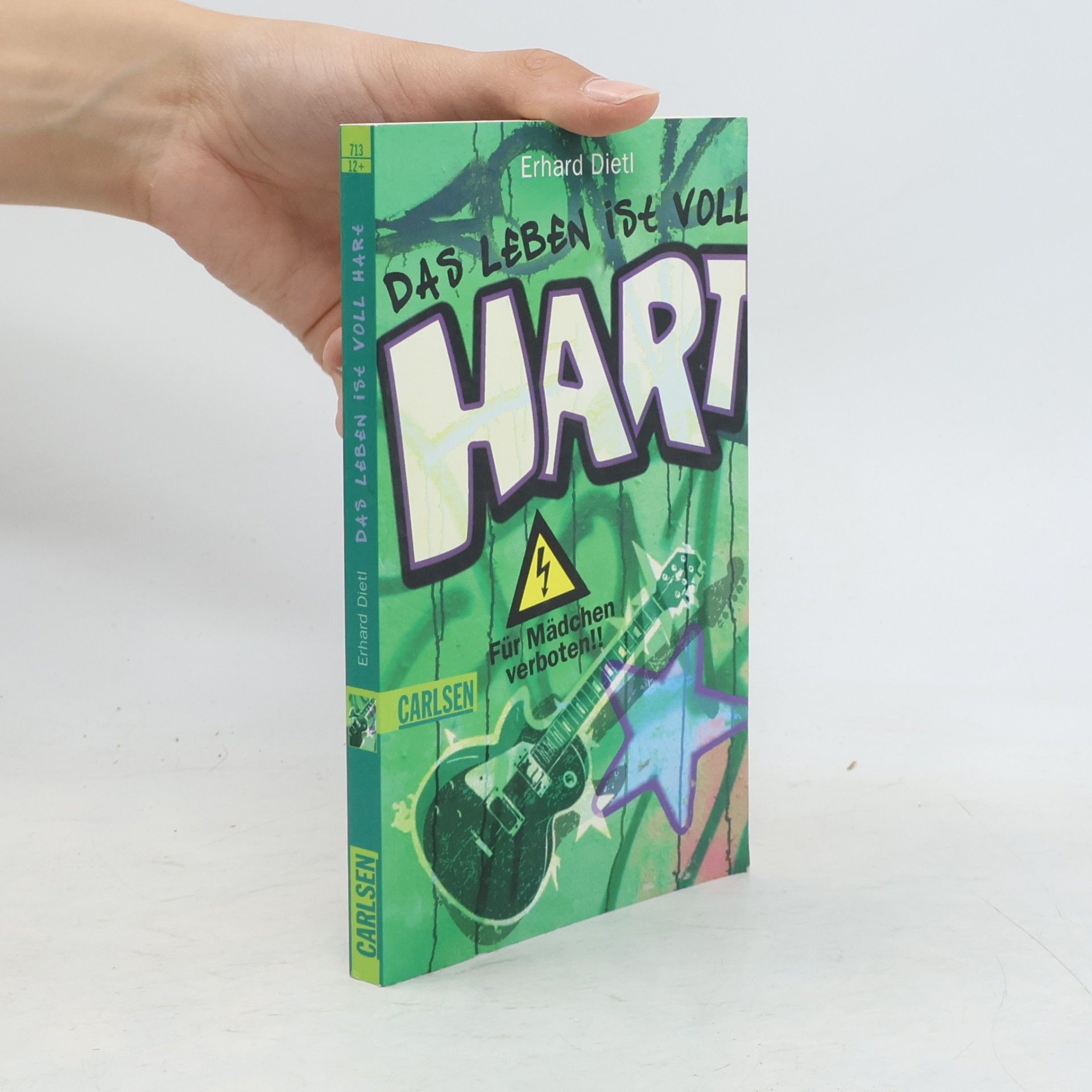 Erhard Dietl Das Leben ist voll hart