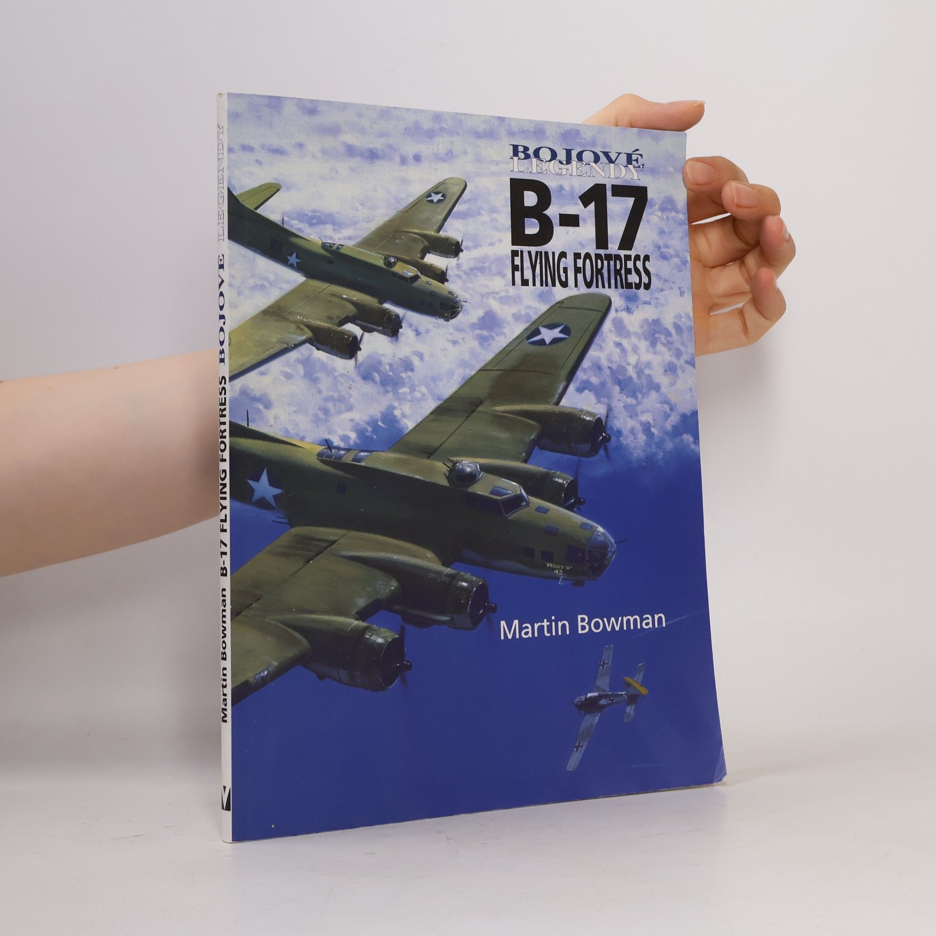Martin Bowman B-17 Flying Fortress