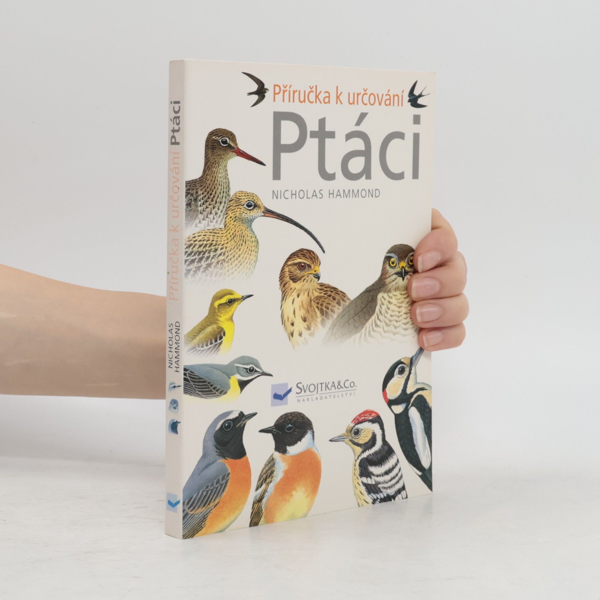Michael Webb Ptáci : přiručka k určování